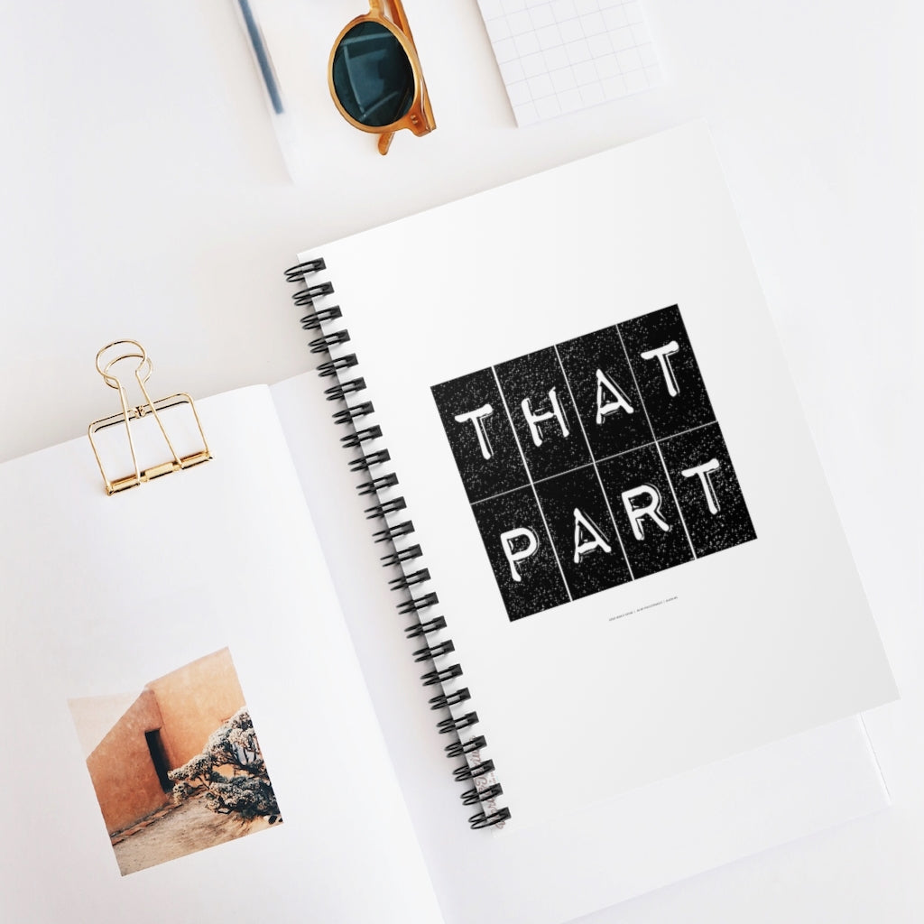 ThatPart // Spiral Notebook - Ruled Line