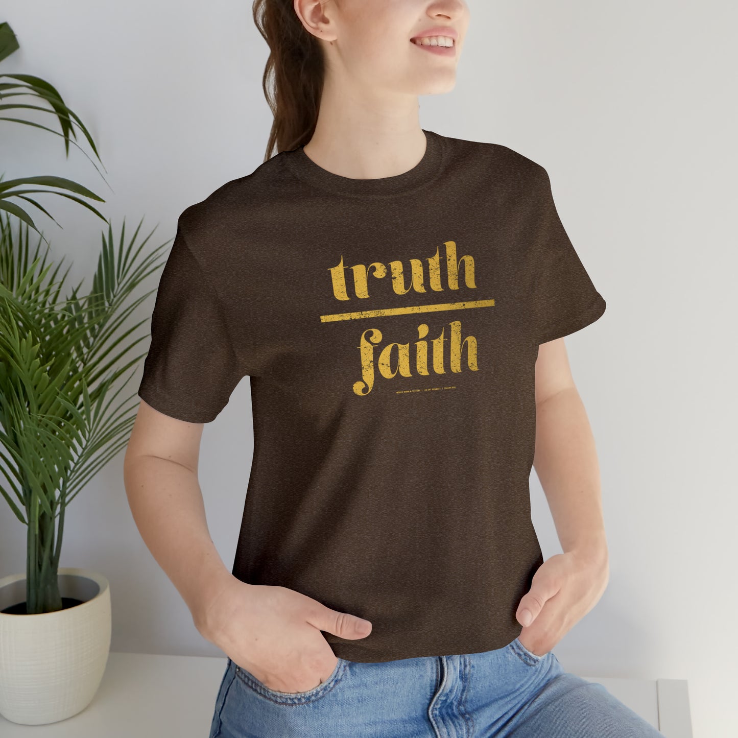 Truth Over Faith // Unisex Jersey Short Sleeve Tee