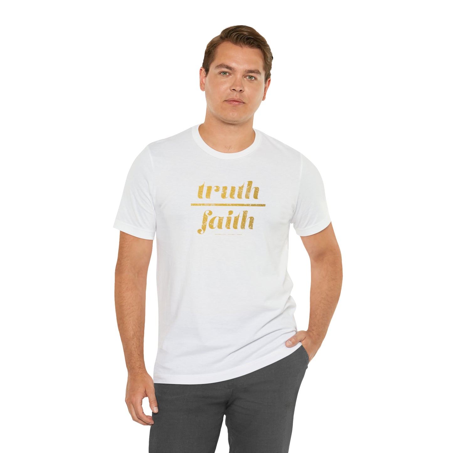 Truth Over Faith // Unisex Jersey Short Sleeve Tee