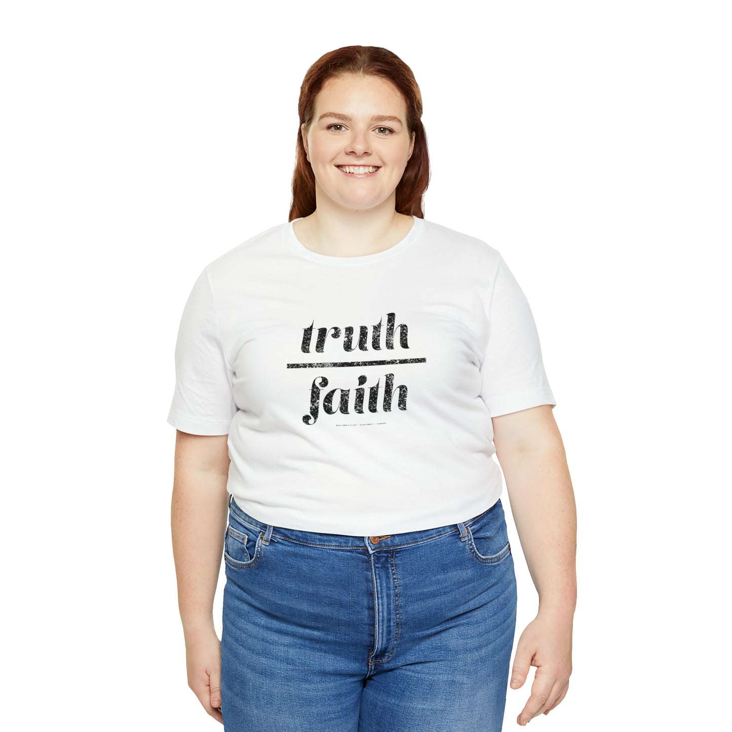 Truth Over Faith // Unisex Jersey Short Sleeve Tee