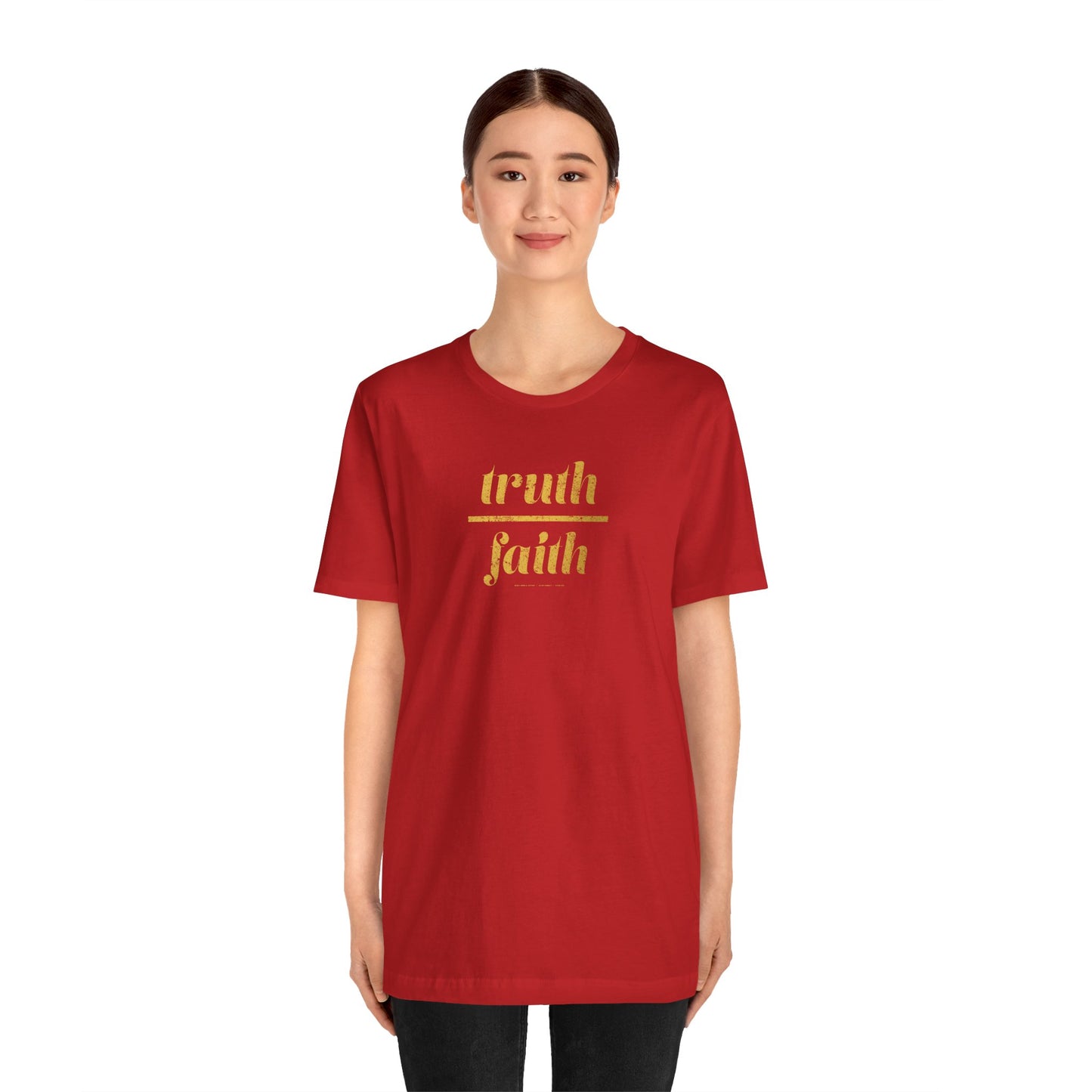 Truth Over Faith Unisex Jersey Short Sleeve Tee