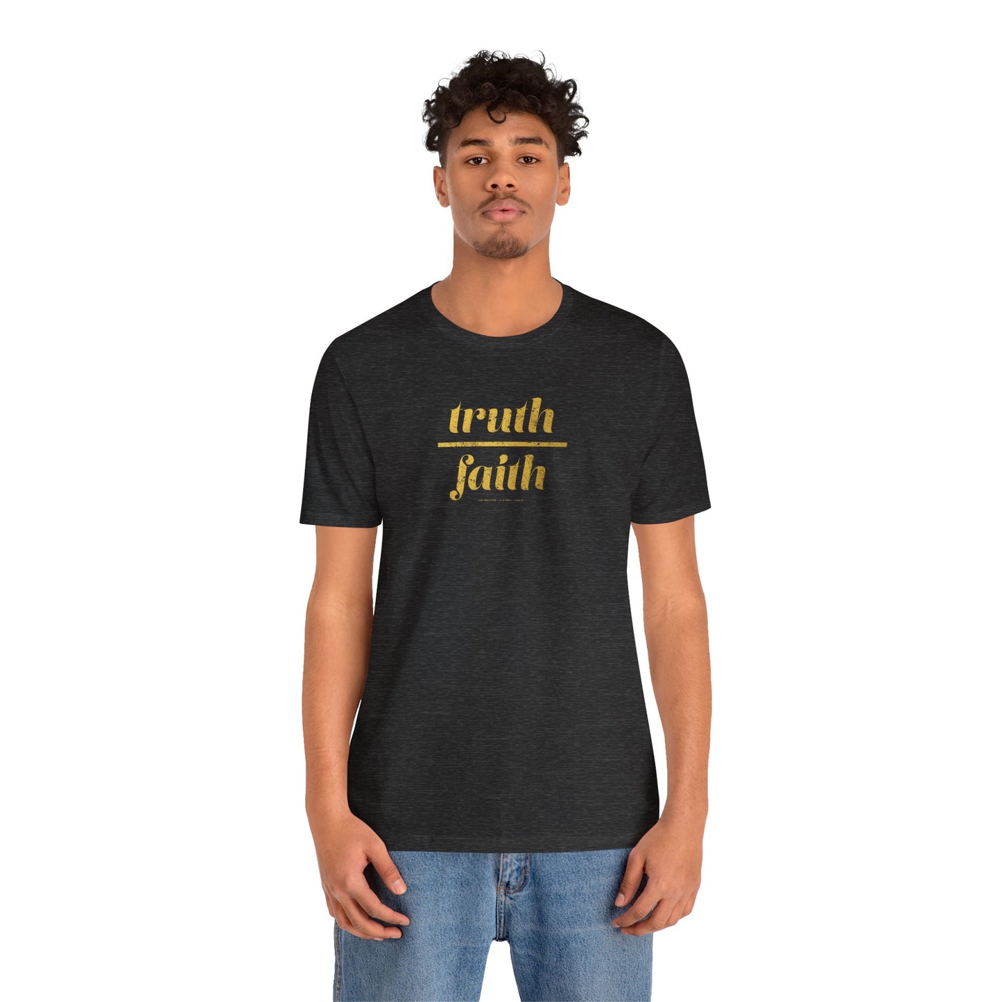 Truth Over Faith Unisex Jersey Short Sleeve Tee