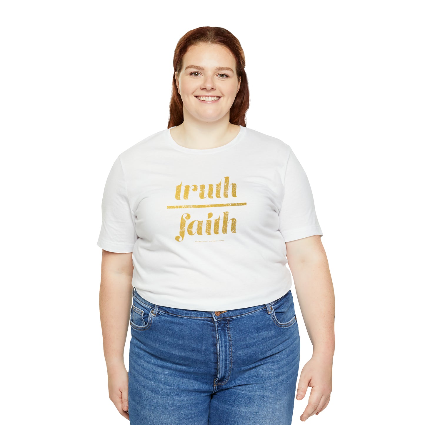 Truth Over Faith // Unisex Jersey Short Sleeve Tee