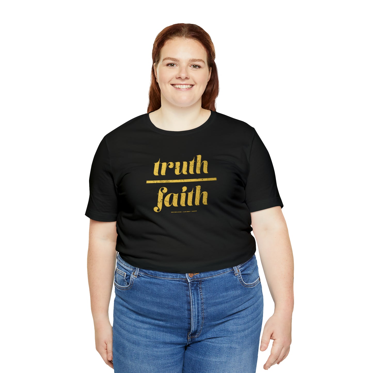 Truth Over Faith // Unisex Jersey Short Sleeve Tee