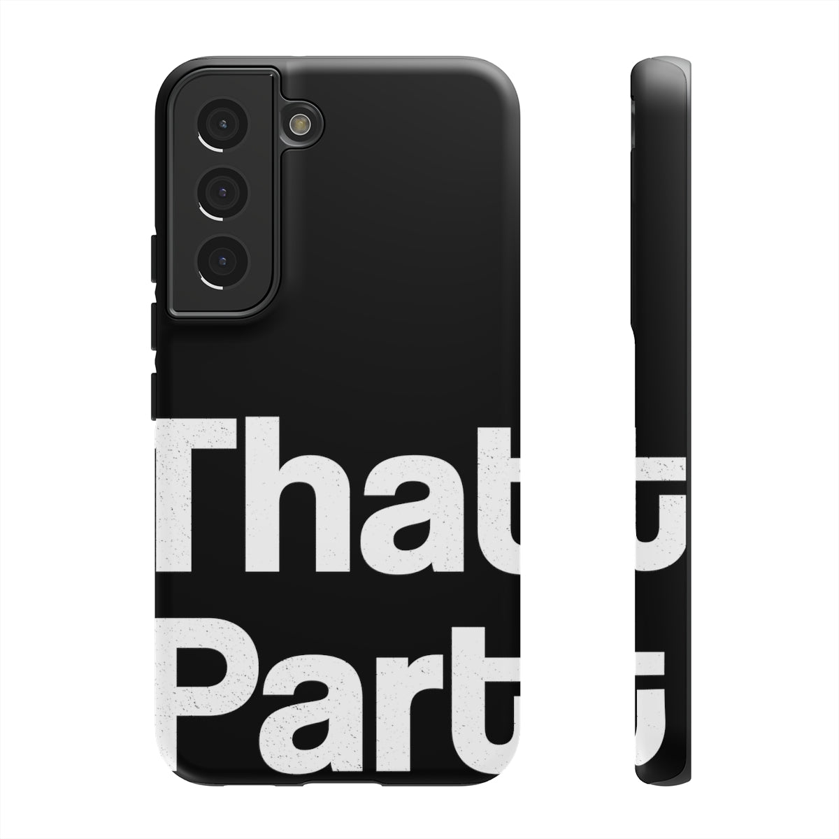 That Part //Tough Cases Black