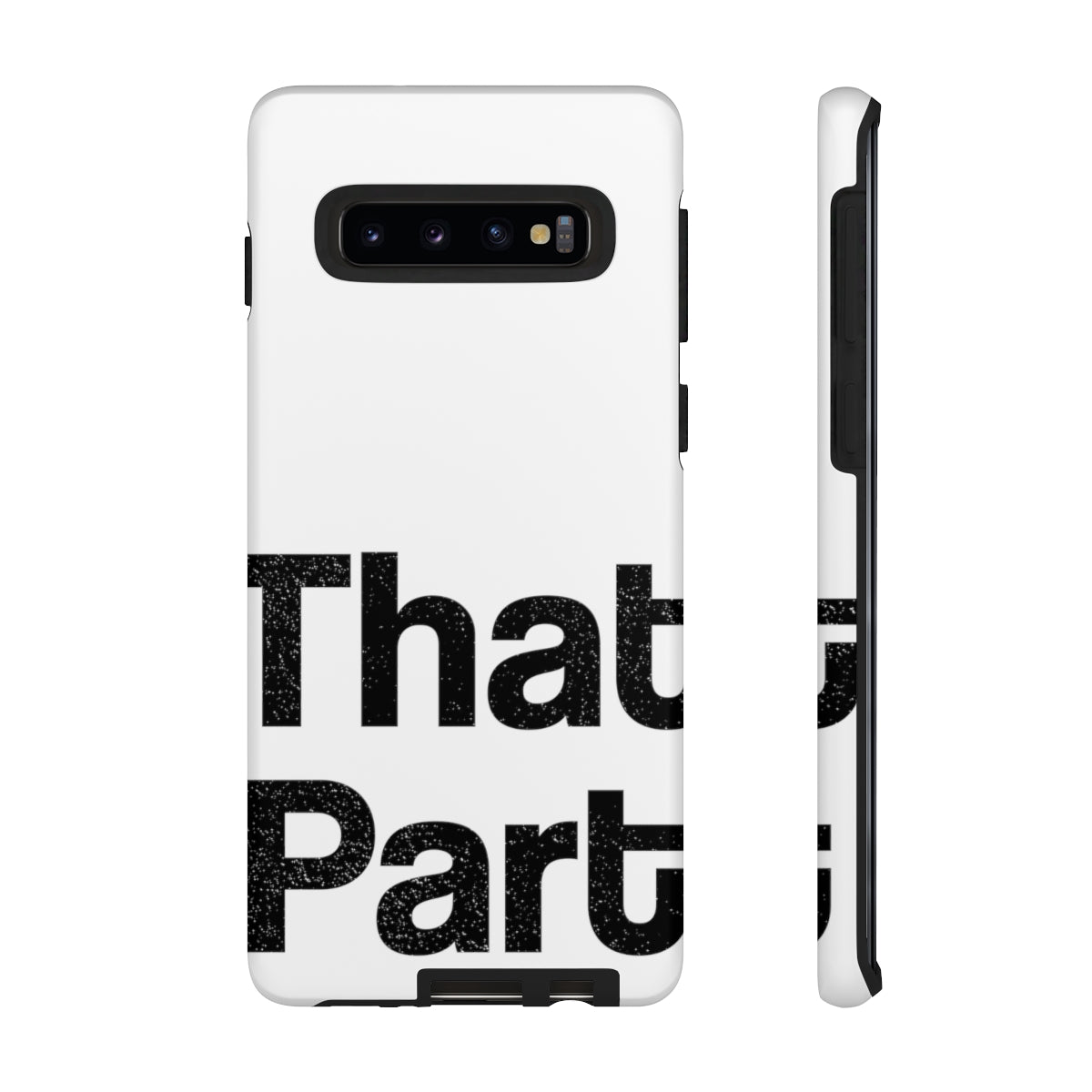 That Part //Tough Cases White
