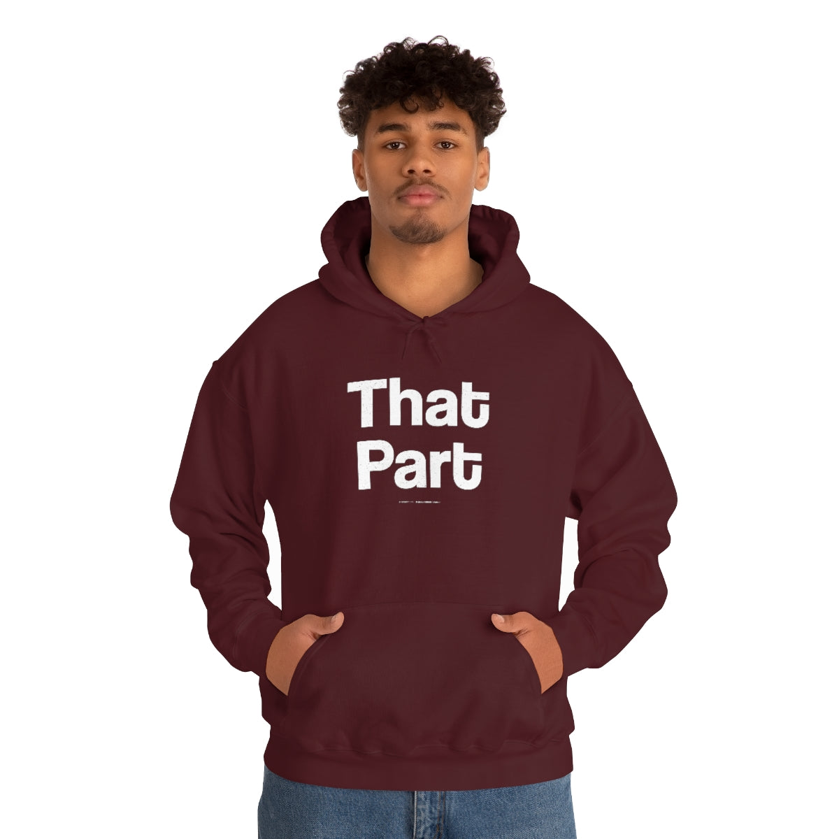 That Part // Unisex Heavy Blend™ Hooded Sweatshirt