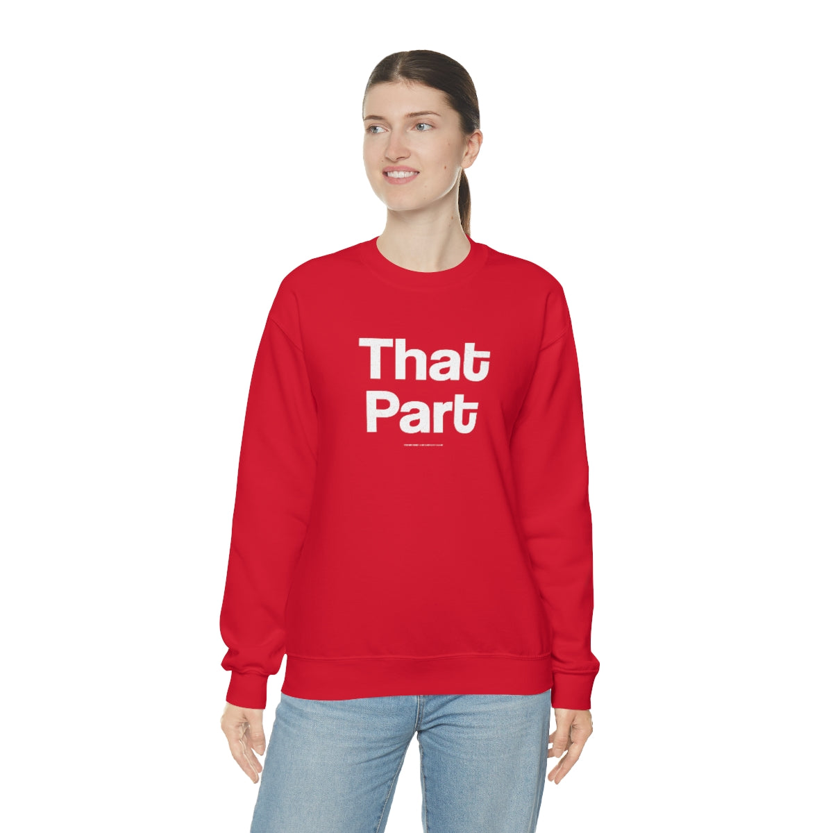 That Part //Unisex Heavy Blend™ Crewneck Sweatshirt
