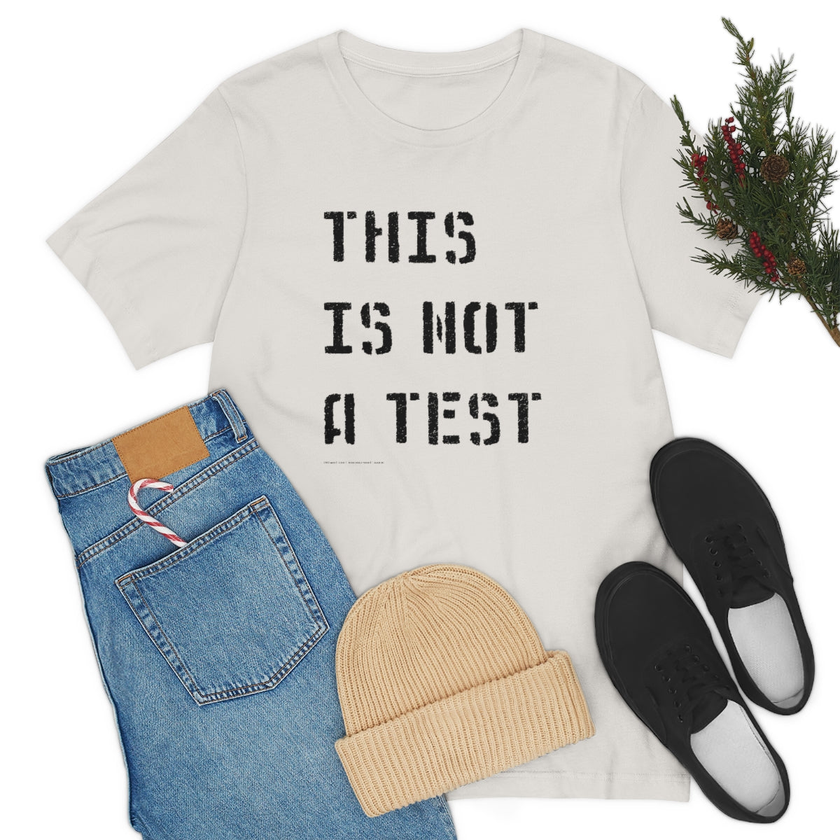 This Is Not A Test (Stencil) // Unisex Jersey Short Sleeve Tee