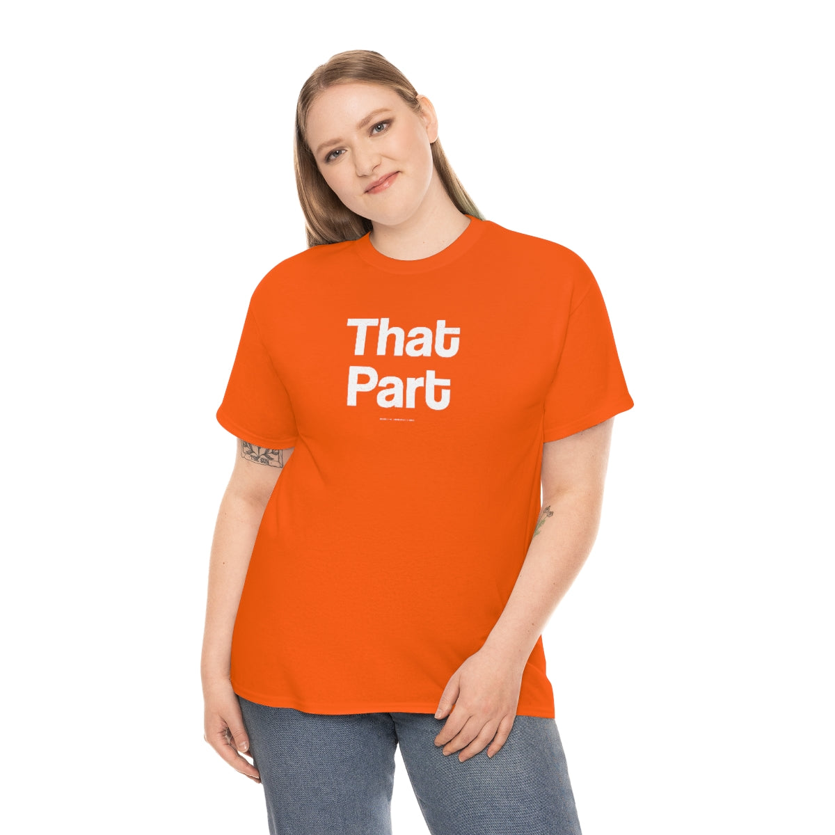 That Part // Unisex Heavy Cotton Tee