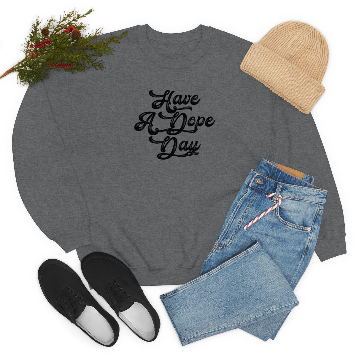 Have A Dope Day™ // Unisex Heavy Blend™ Crewneck Sweatshirt