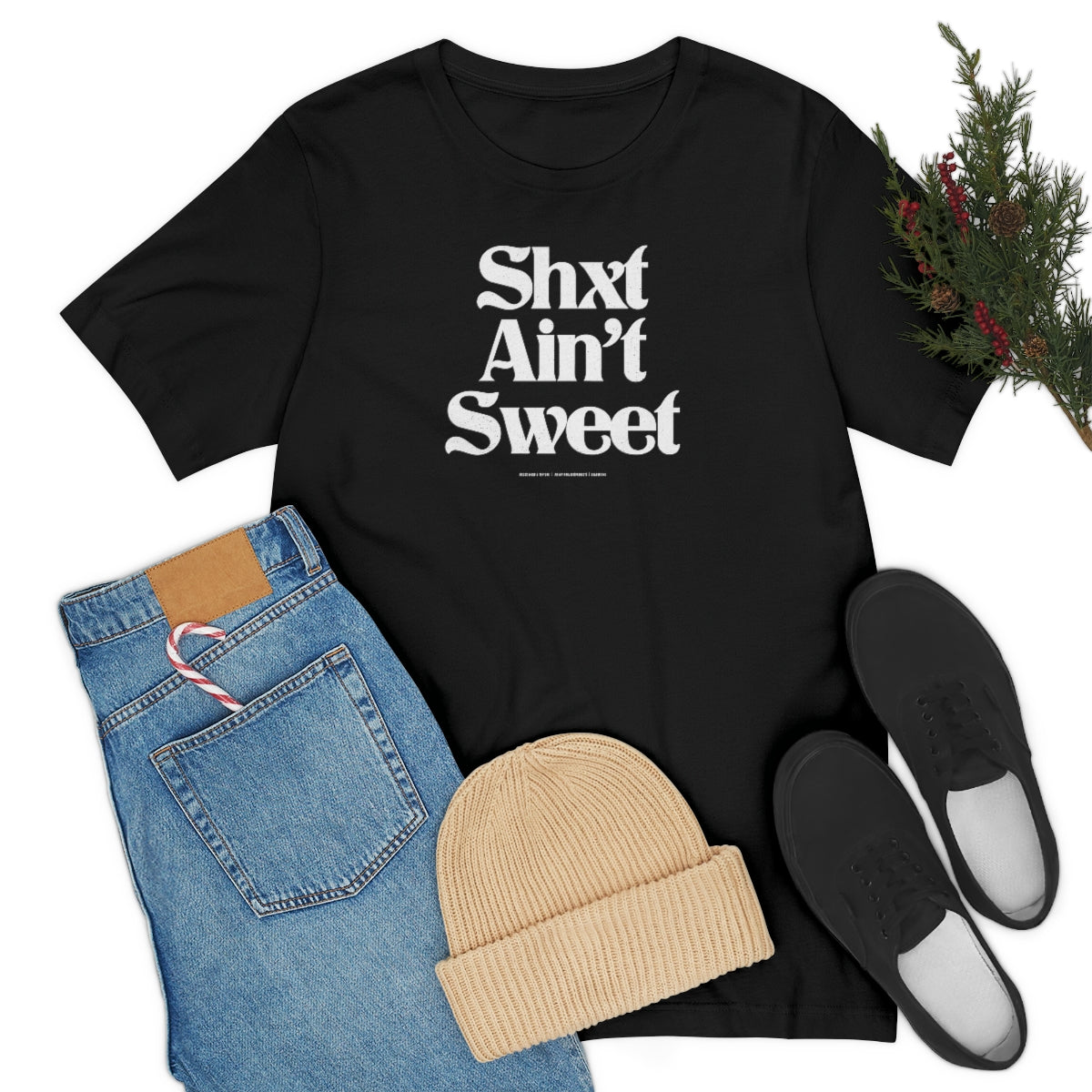 Shxt Ain’t Sweet // Unisex Jersey Short Sleeve Tee