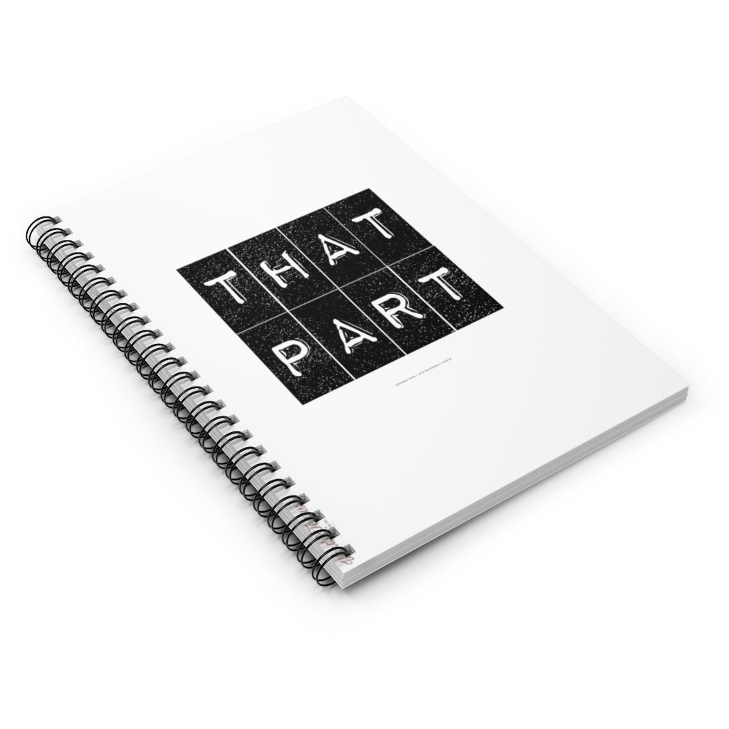 ThatPart // Spiral Notebook - Ruled Line
