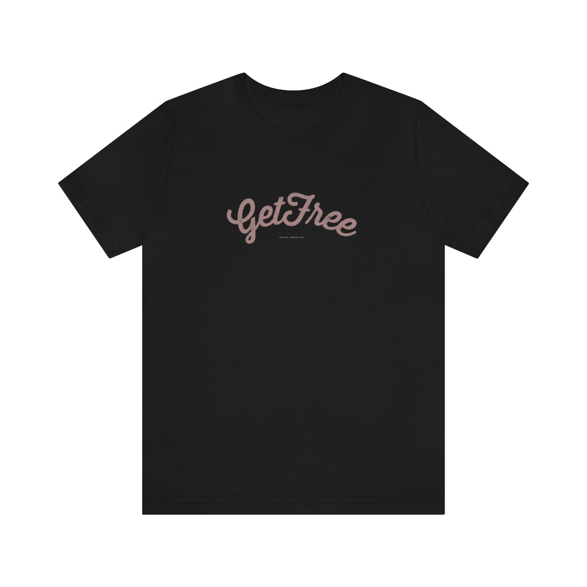 Get Free (oro rosa) // Unisex Jersey Short Sleeve Tee