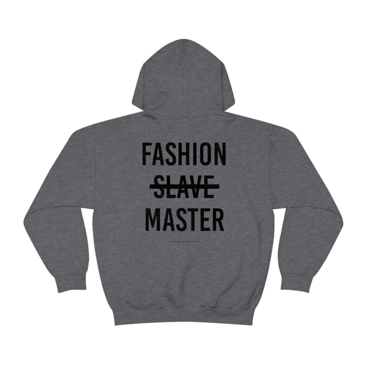 Fashion Slave Master //Unisex Heavy Blend™ Hooded Sweatshirt