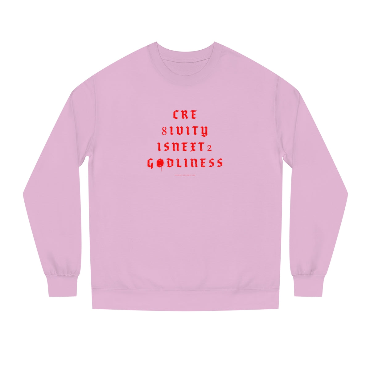 Creativity & Godliness (roja) // Unisex Crew Neck Sweatshirt