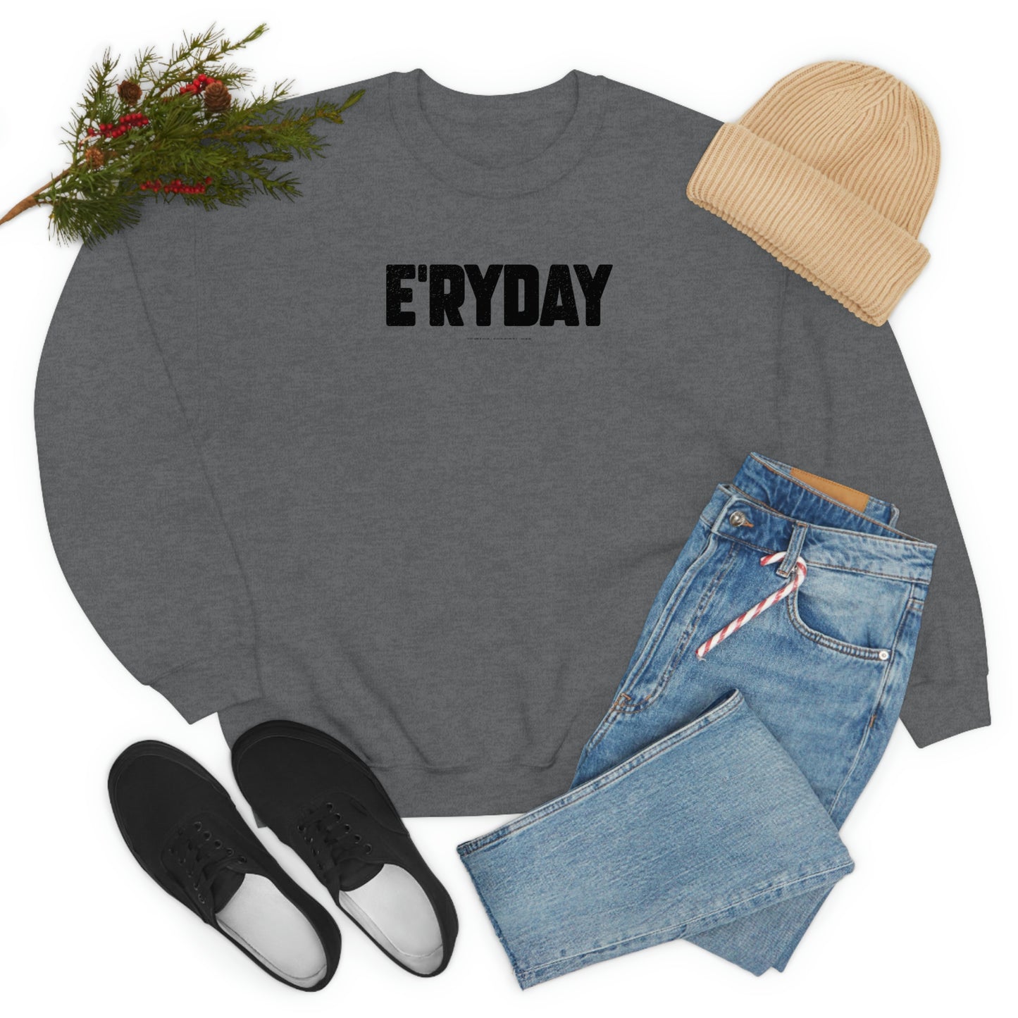 E’ryday (3.22.23) // Unisex Heavy Blend™ Crewneck Sweatshirt