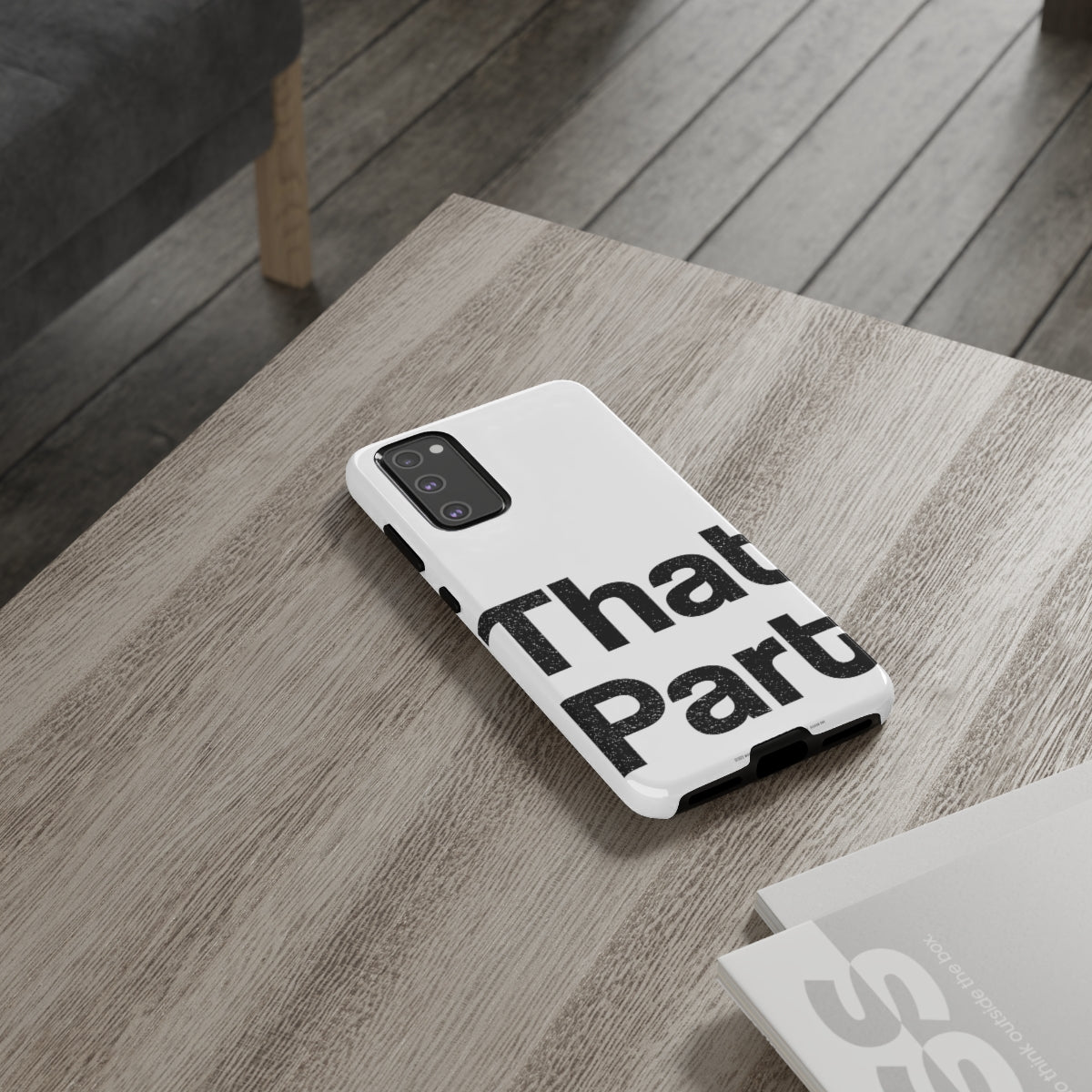 That Part //Tough Cases White