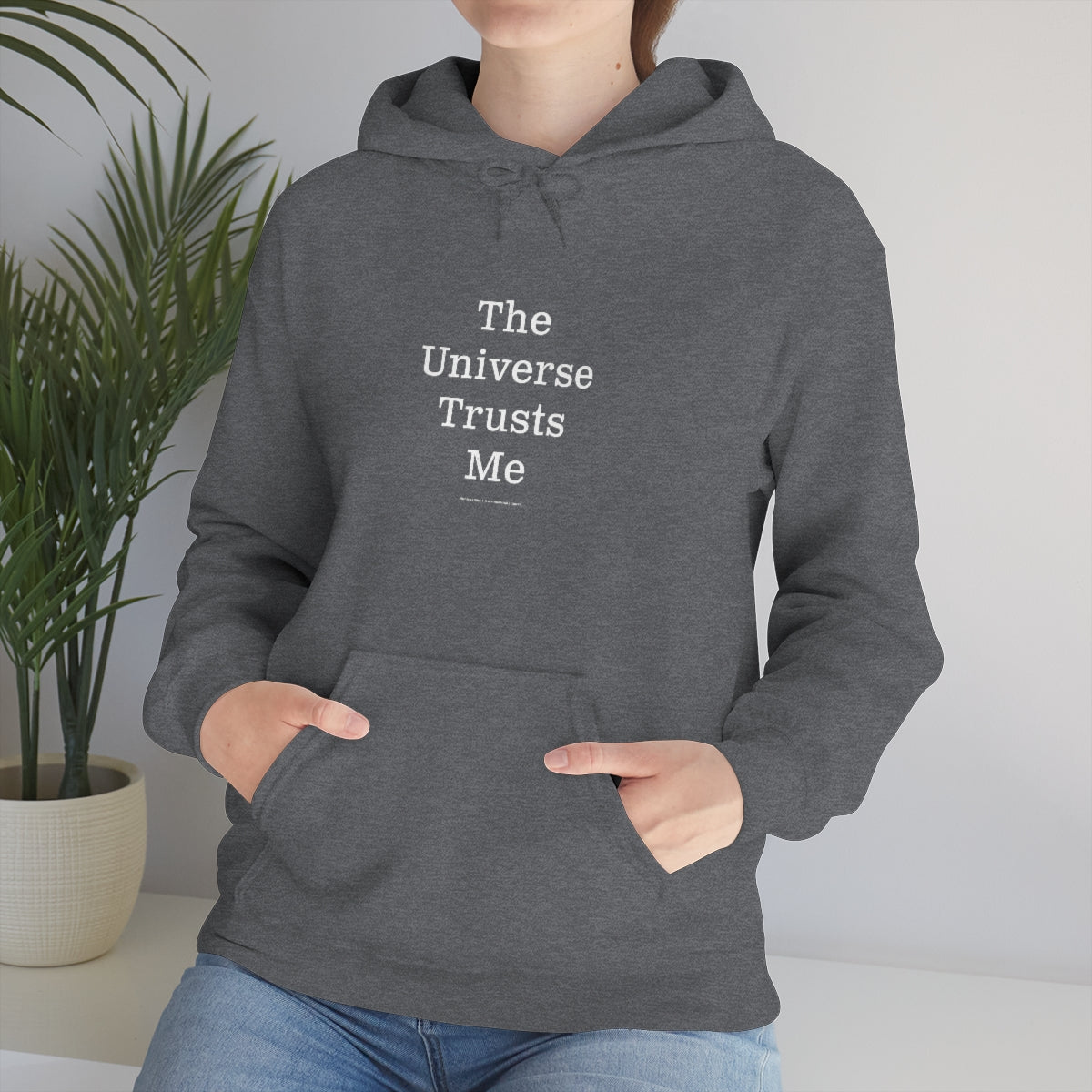 The Universe Trusts Me™ //  Unisex Heavy Blend™ Hooded Sweatshirt
