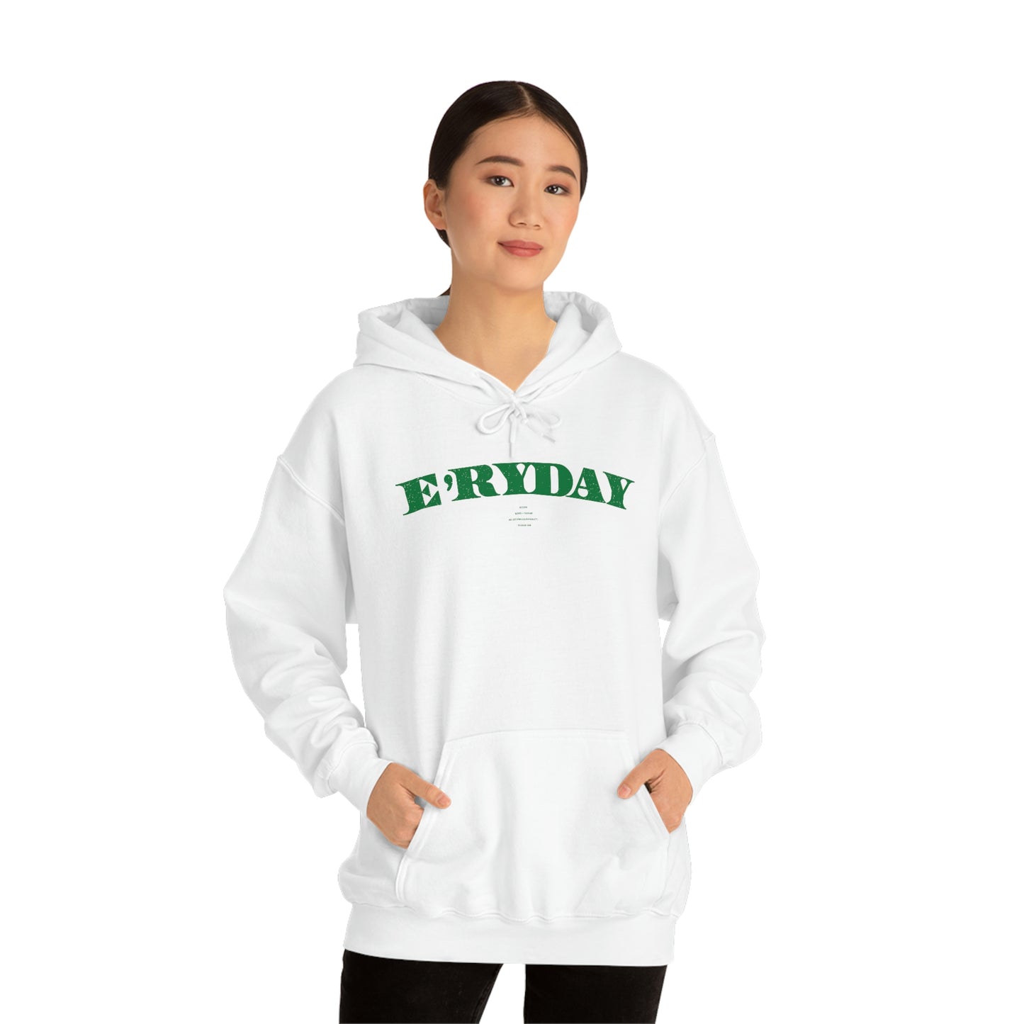 E’rydat/; The First Day // Unisex Heavy Blend™ Hooded Sweatshirt