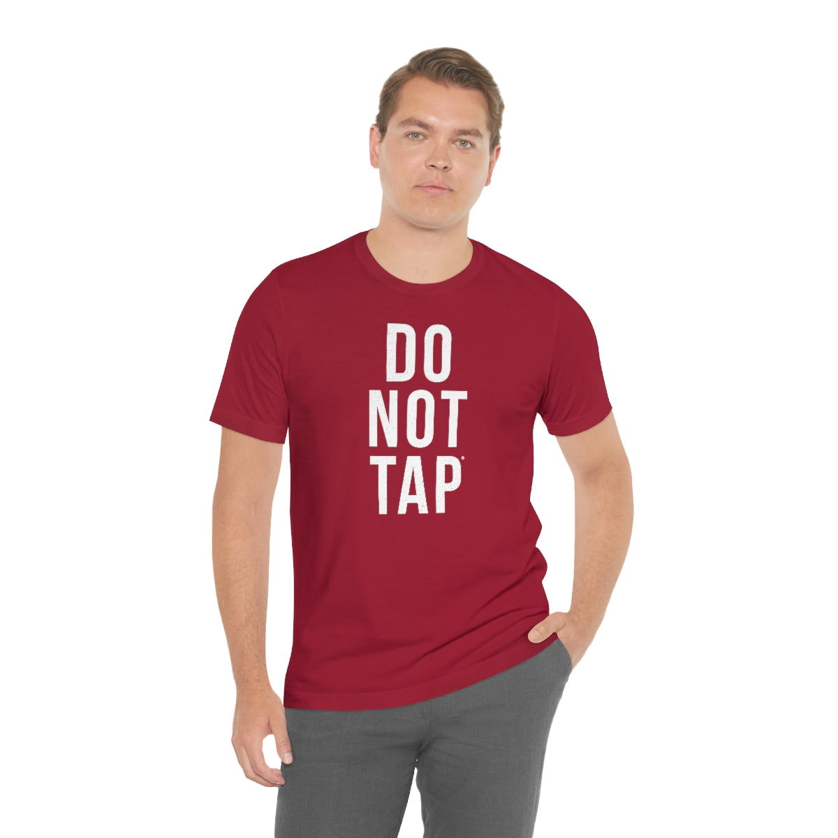 Do Not Tap® // Unisex Jersey Short Sleeve Tee