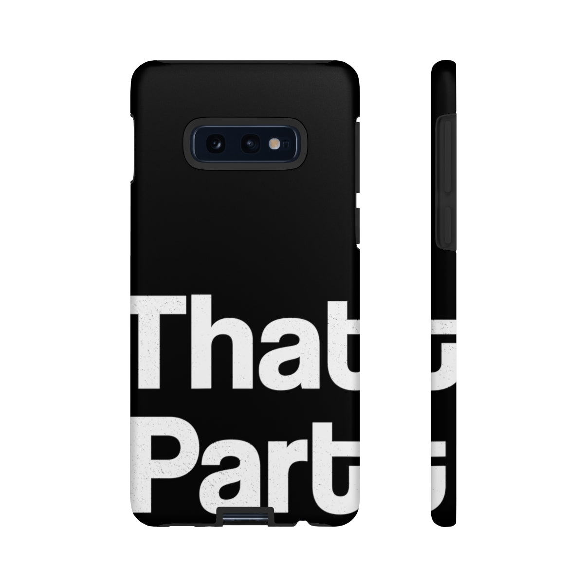 That Part //Tough Cases Black