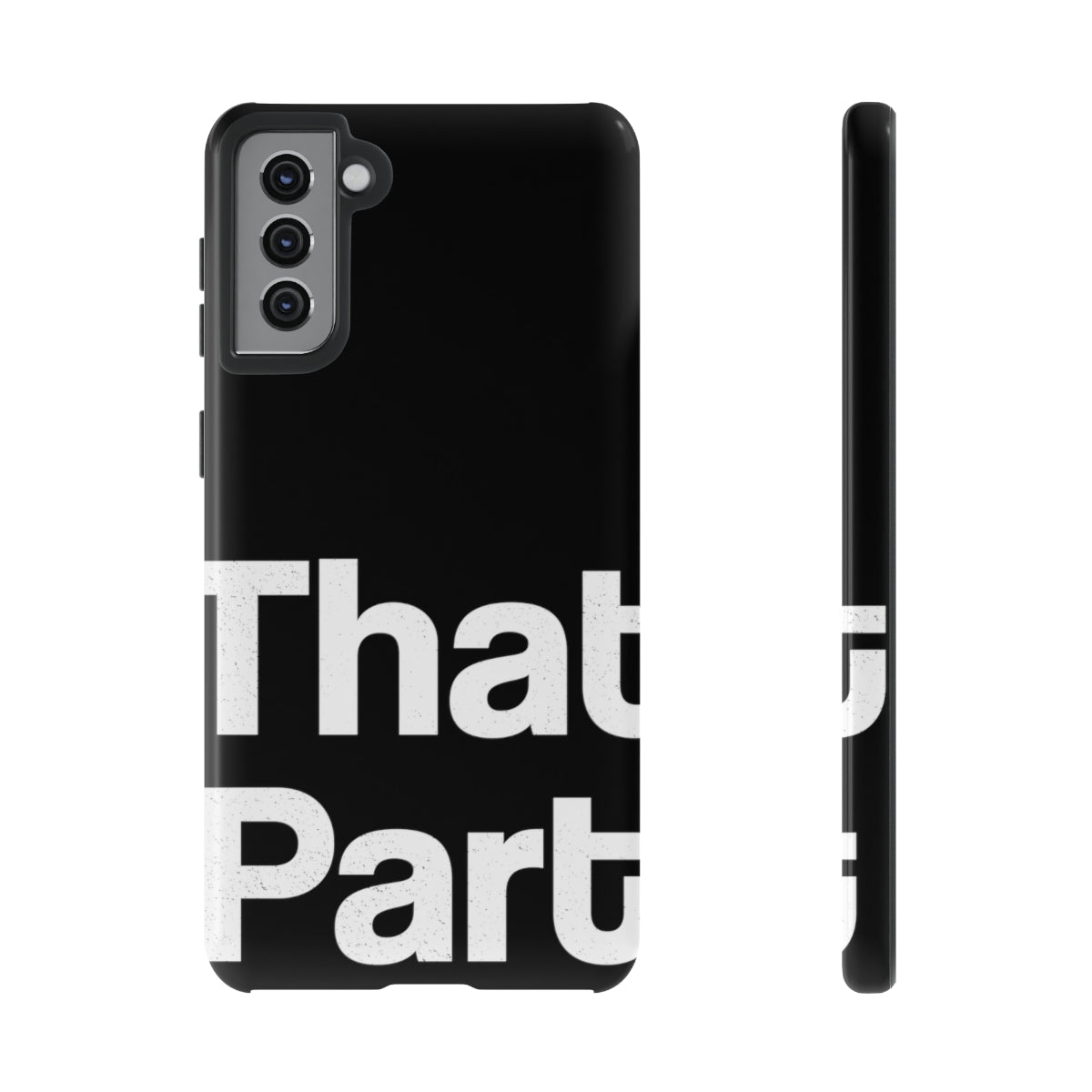 That Part //Tough Cases Black