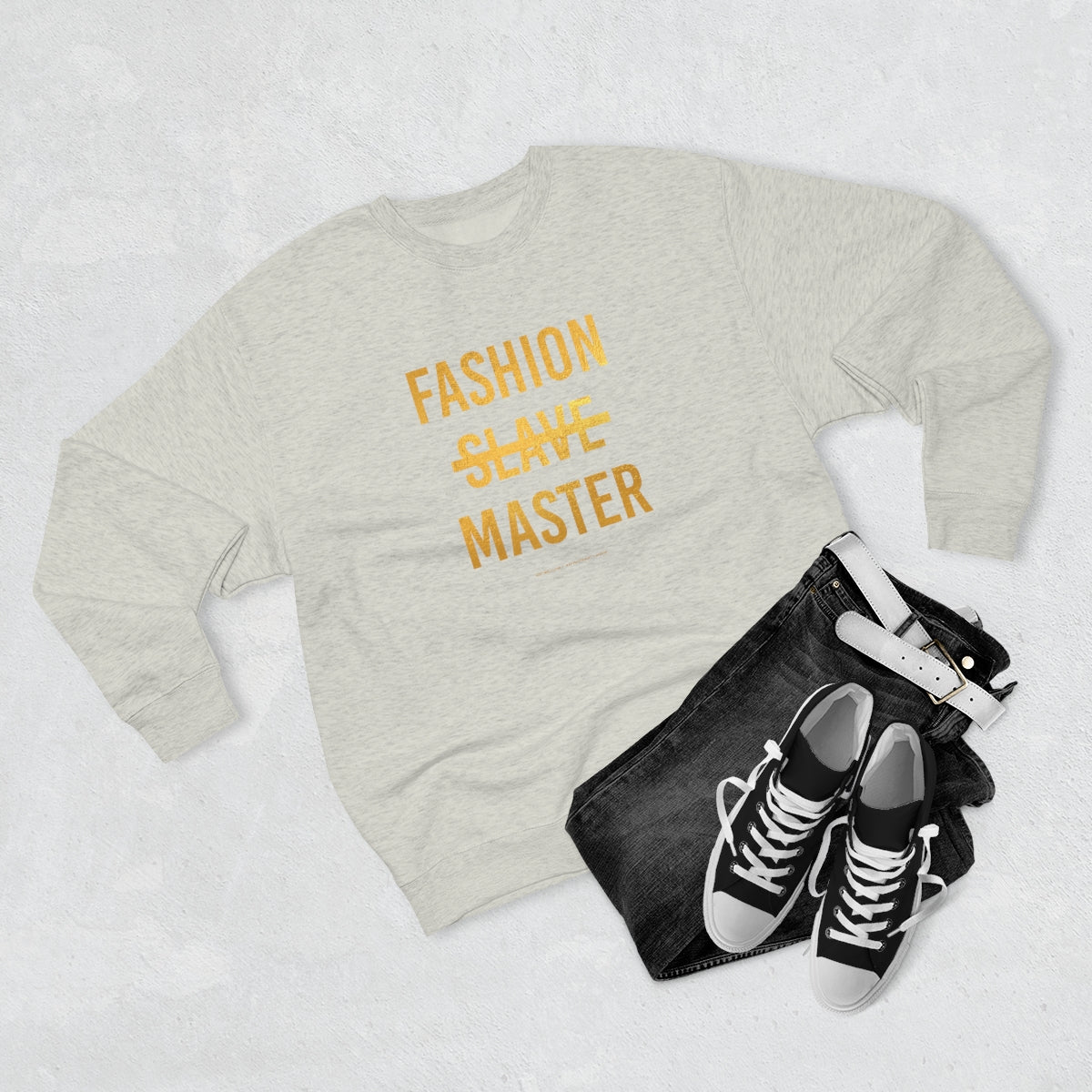Fashion Slave Master // Unisex Premium Crewneck Sweatshirt