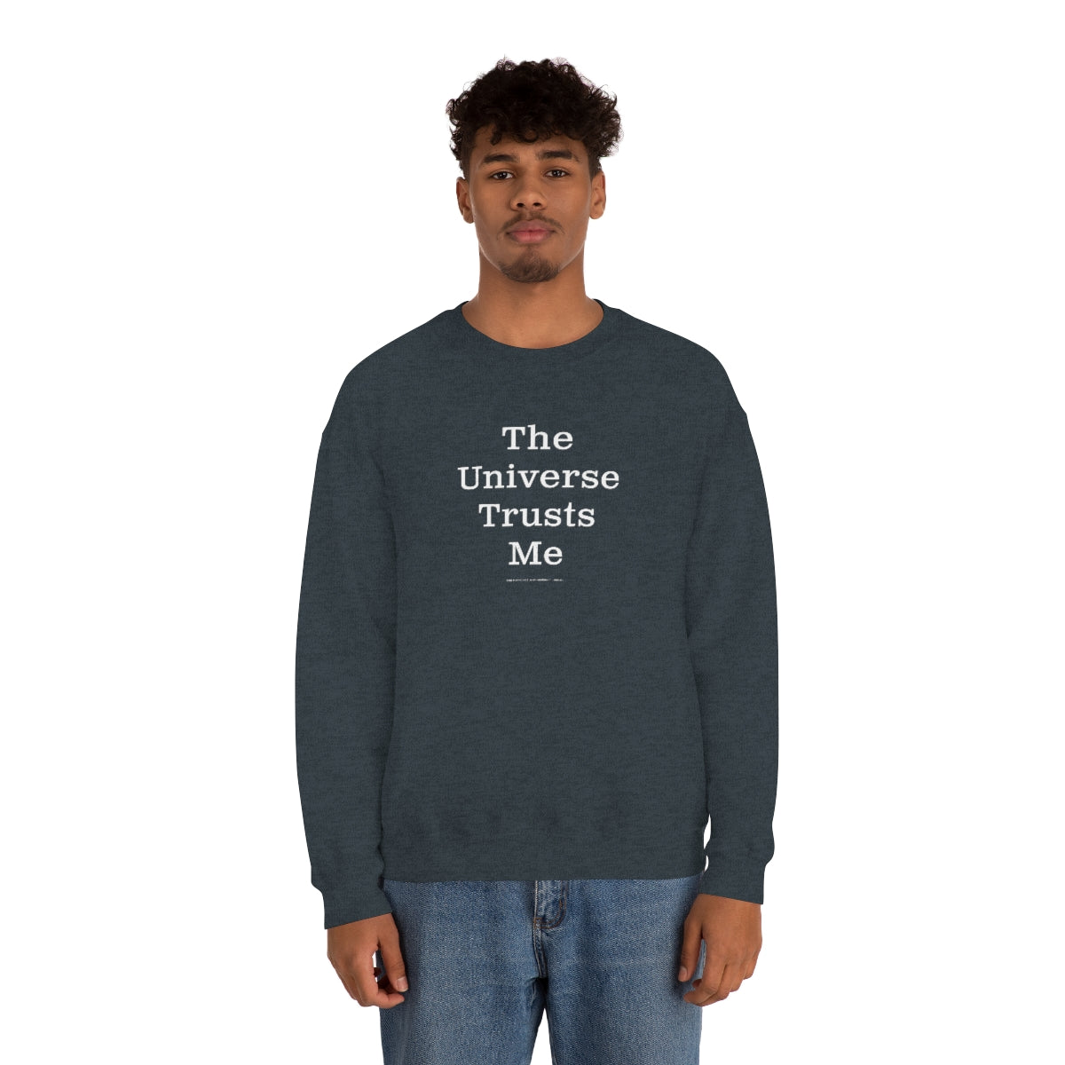 The Universe Trusts Me™ // Unisex Heavy Blend™ Crewneck Sweatshirt