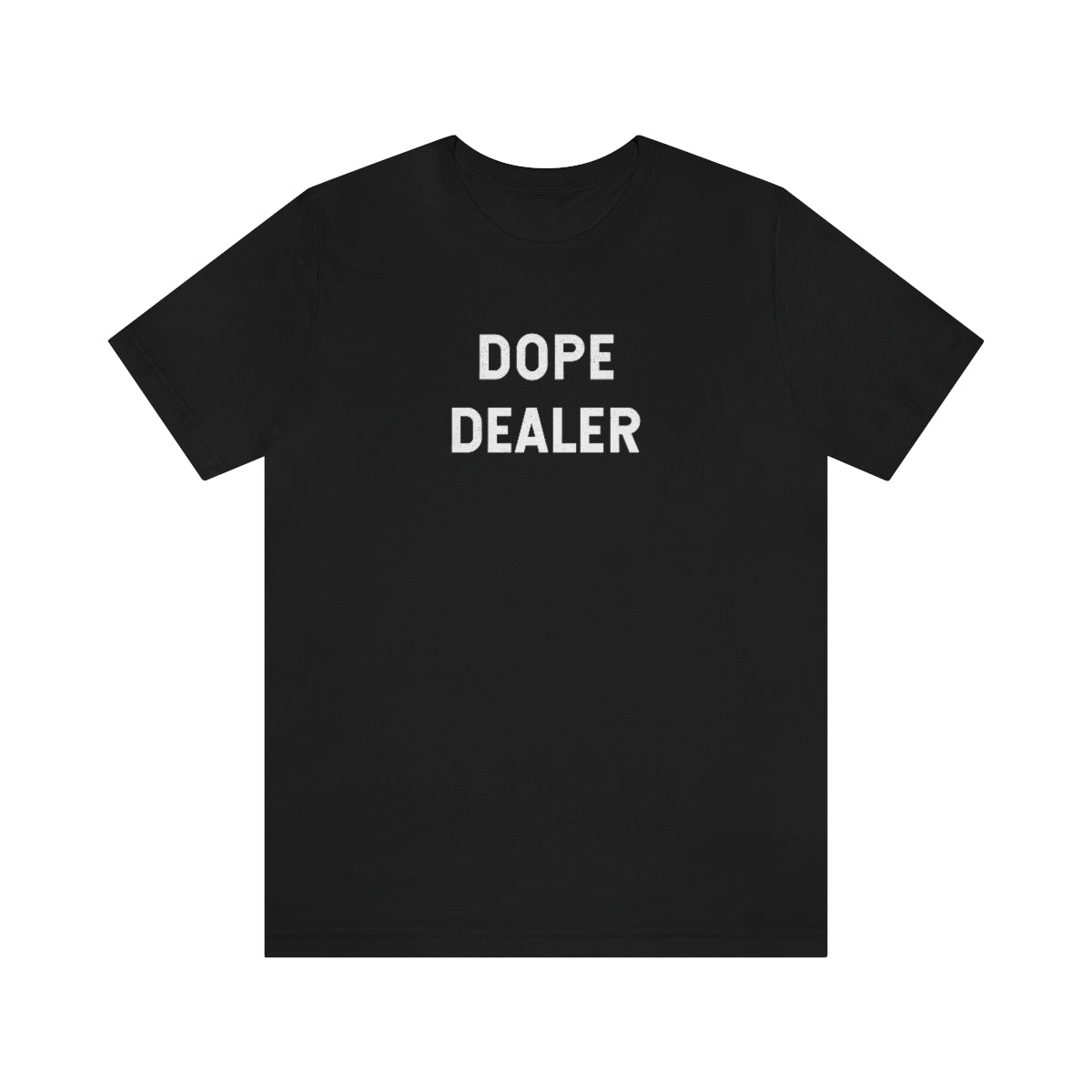 Dope Dealer // Unisex Jersey Short Sleeve Tee