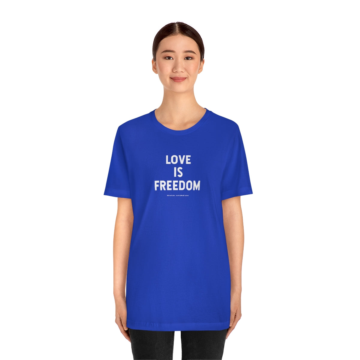 Love Is Freedom // Unisex Jersey Short Sleeve Tee