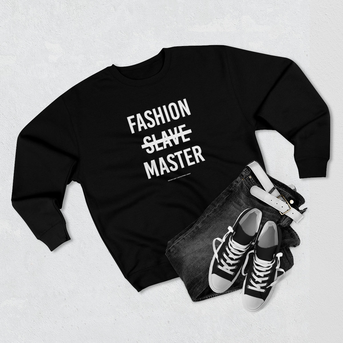 Fashion Slave Master // Unisex Premium Crewneck Sweatshirt