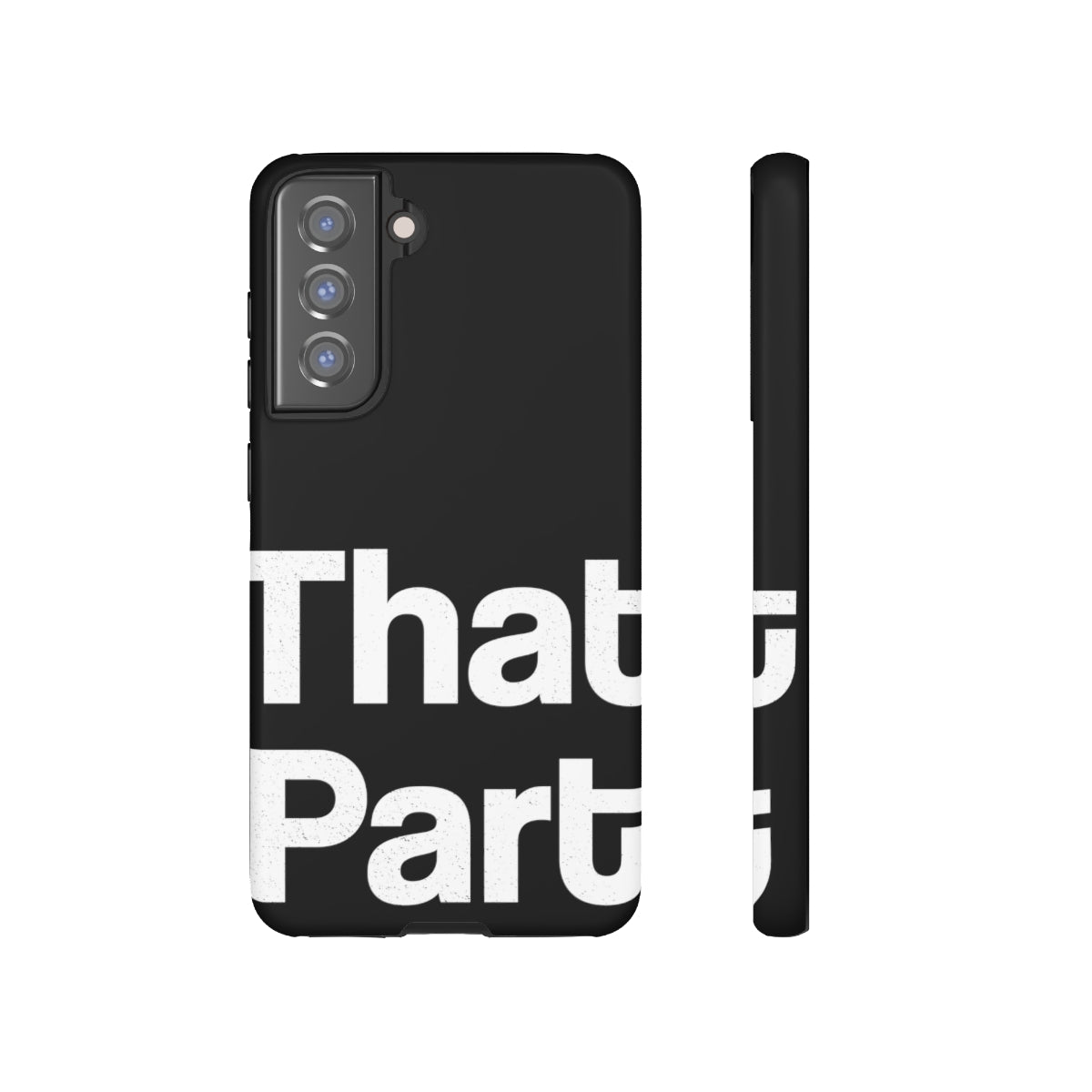 That Part //Tough Cases Black