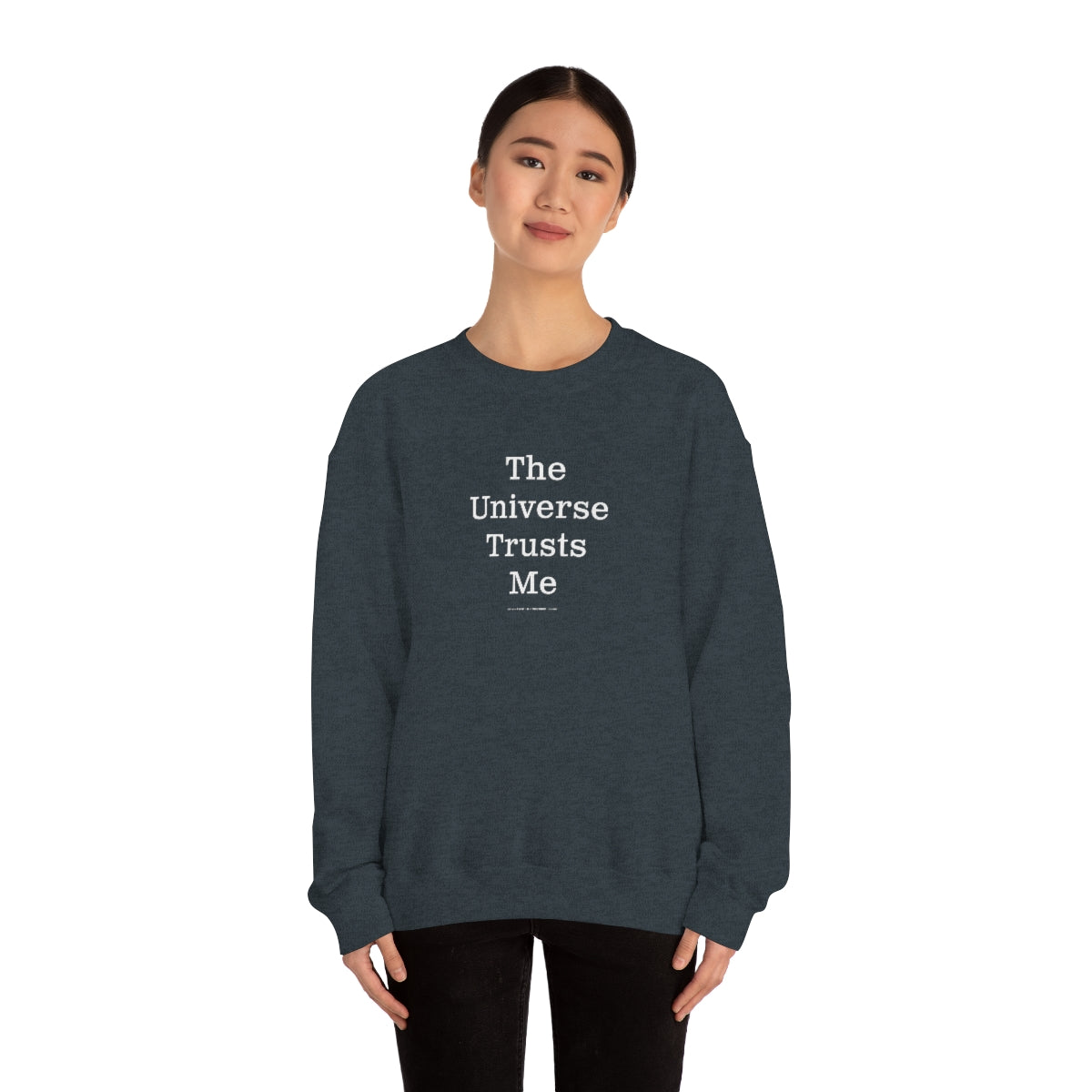 The Universe Trusts Me™ // Unisex Heavy Blend™ Crewneck Sweatshirt