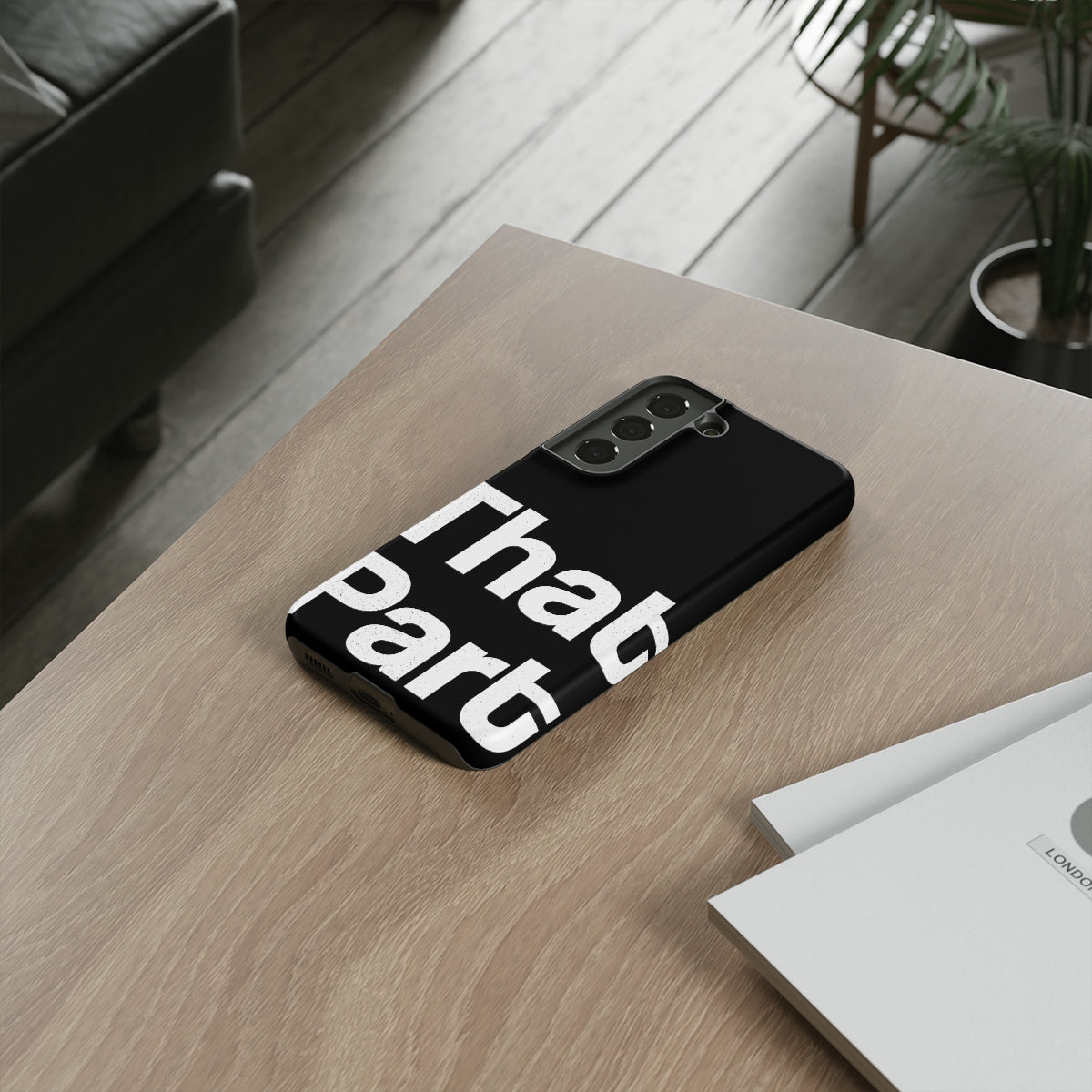 That Part //Tough Cases Black