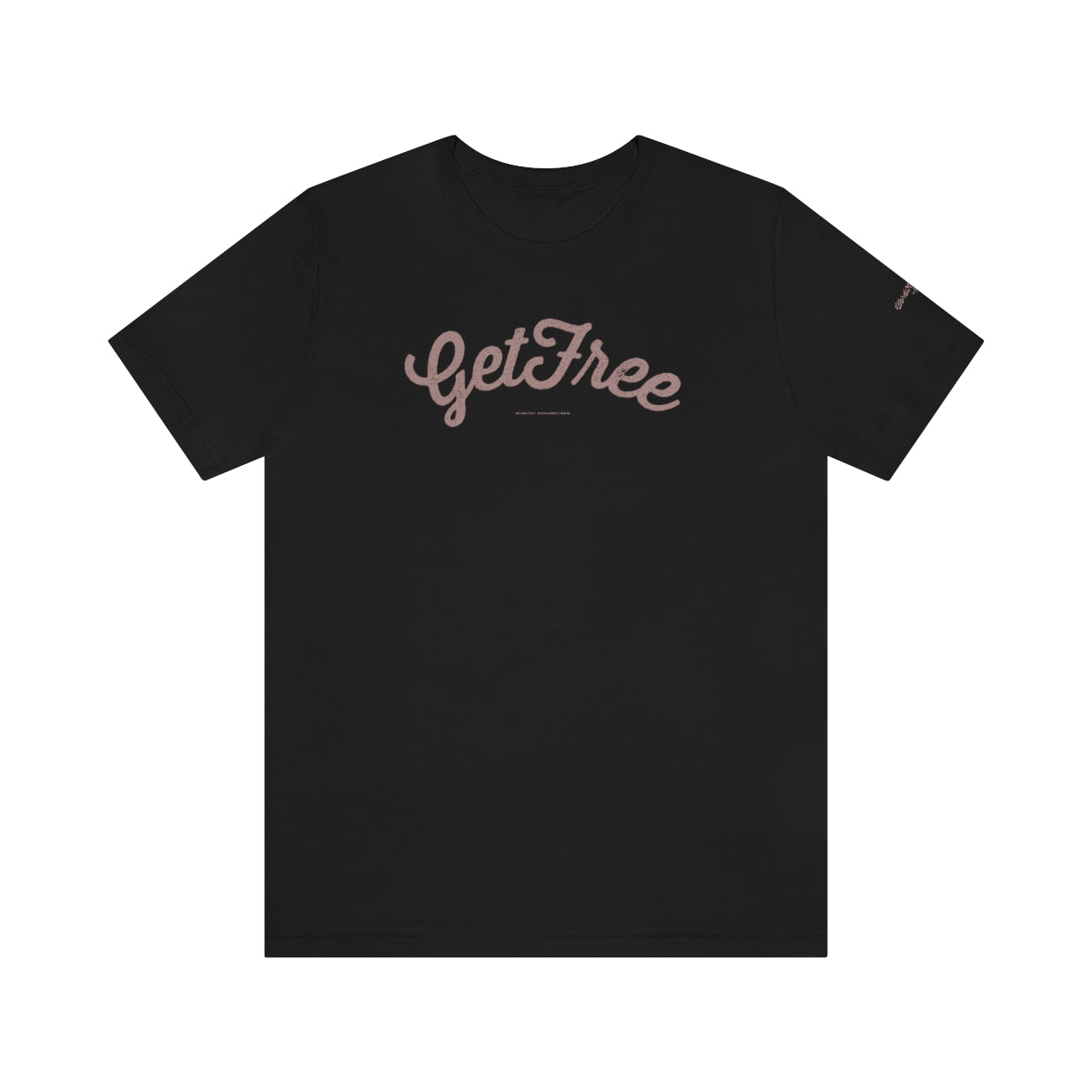 Get Free (oro rosa) // Unisex Jersey Short Sleeve Tee