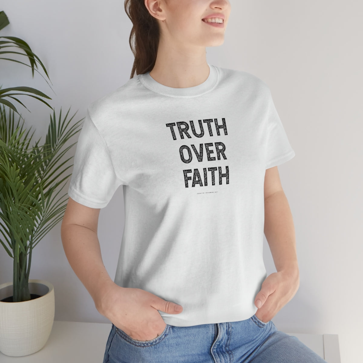 Truth Over Faith™ // Unisex Jersey Short Sleeve Tee