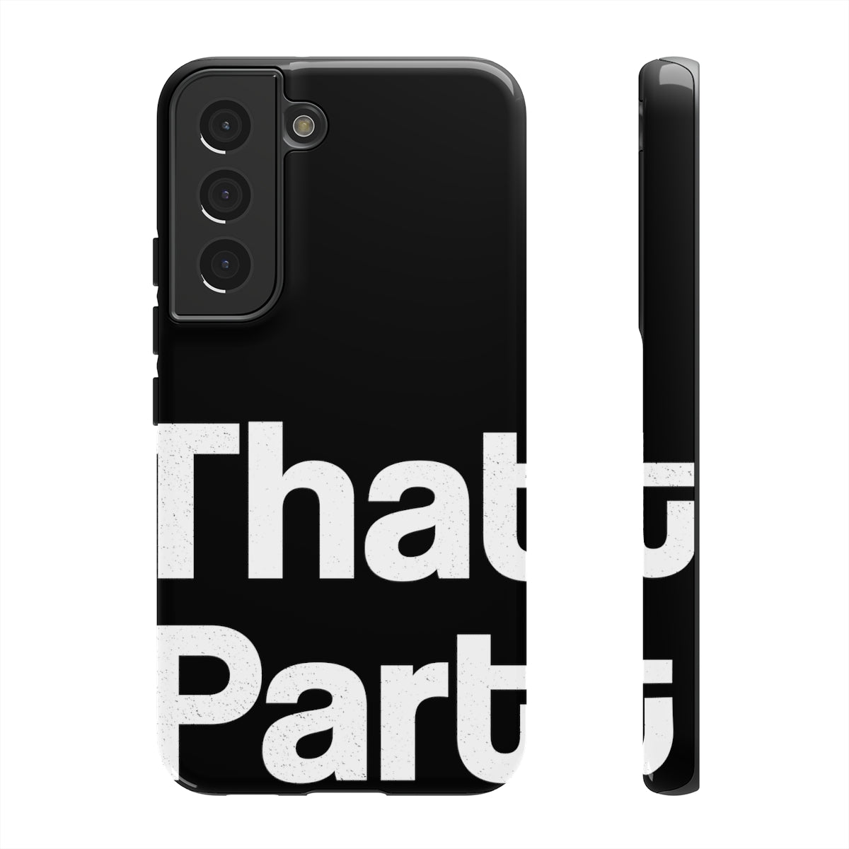 That Part //Tough Cases Black