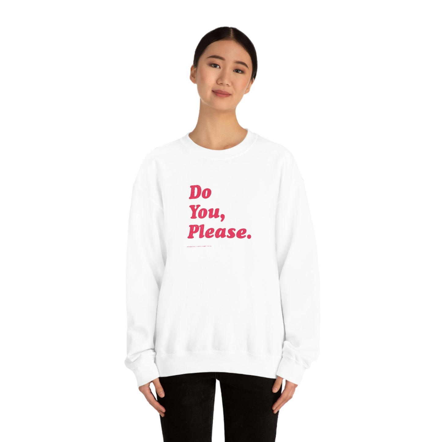 Do You, Please // Unisex Heavy Blend™ Crewneck Sweatshirt