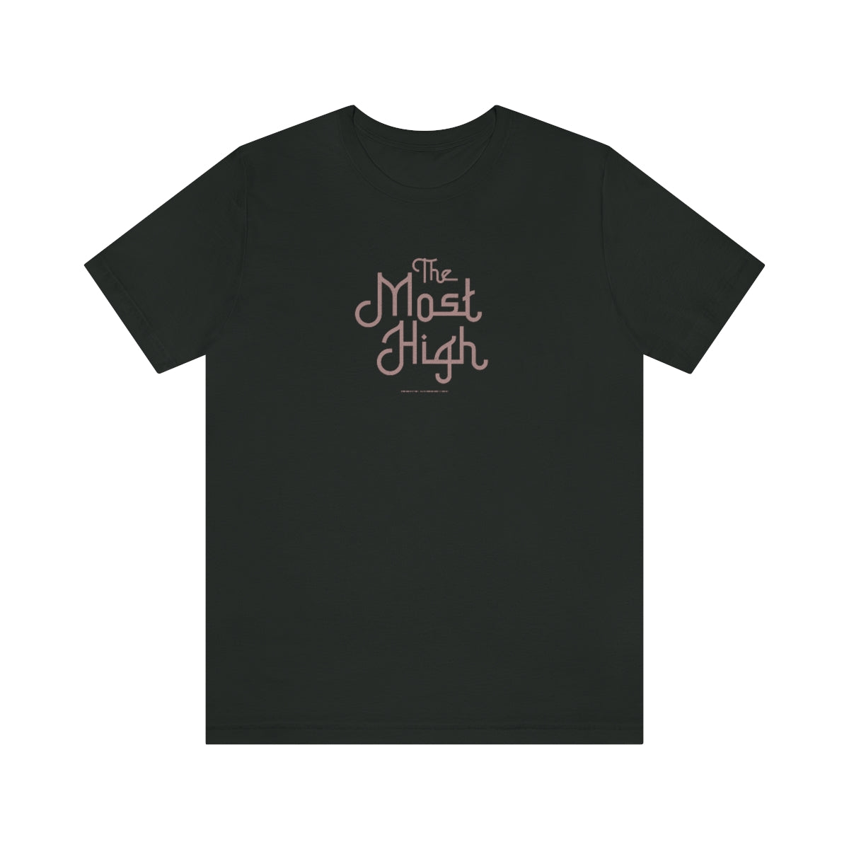 The Most High (oro rosa) // Unisex Jersey Short Sleeve Tee