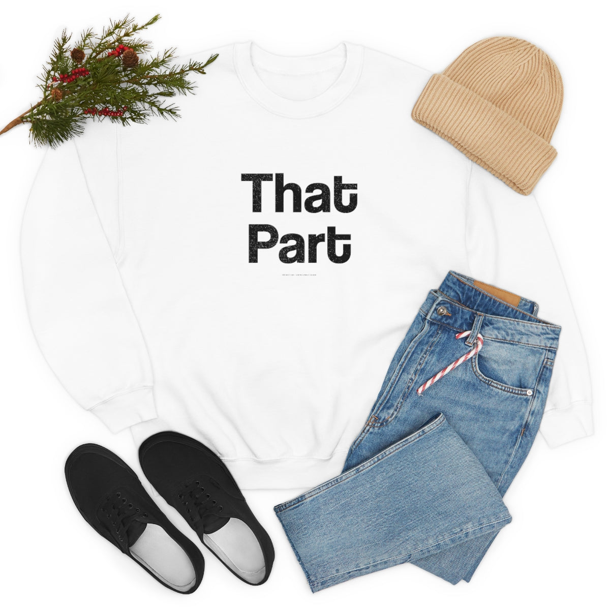 That Part //Unisex Heavy Blend™ Crewneck Sweatshirt
