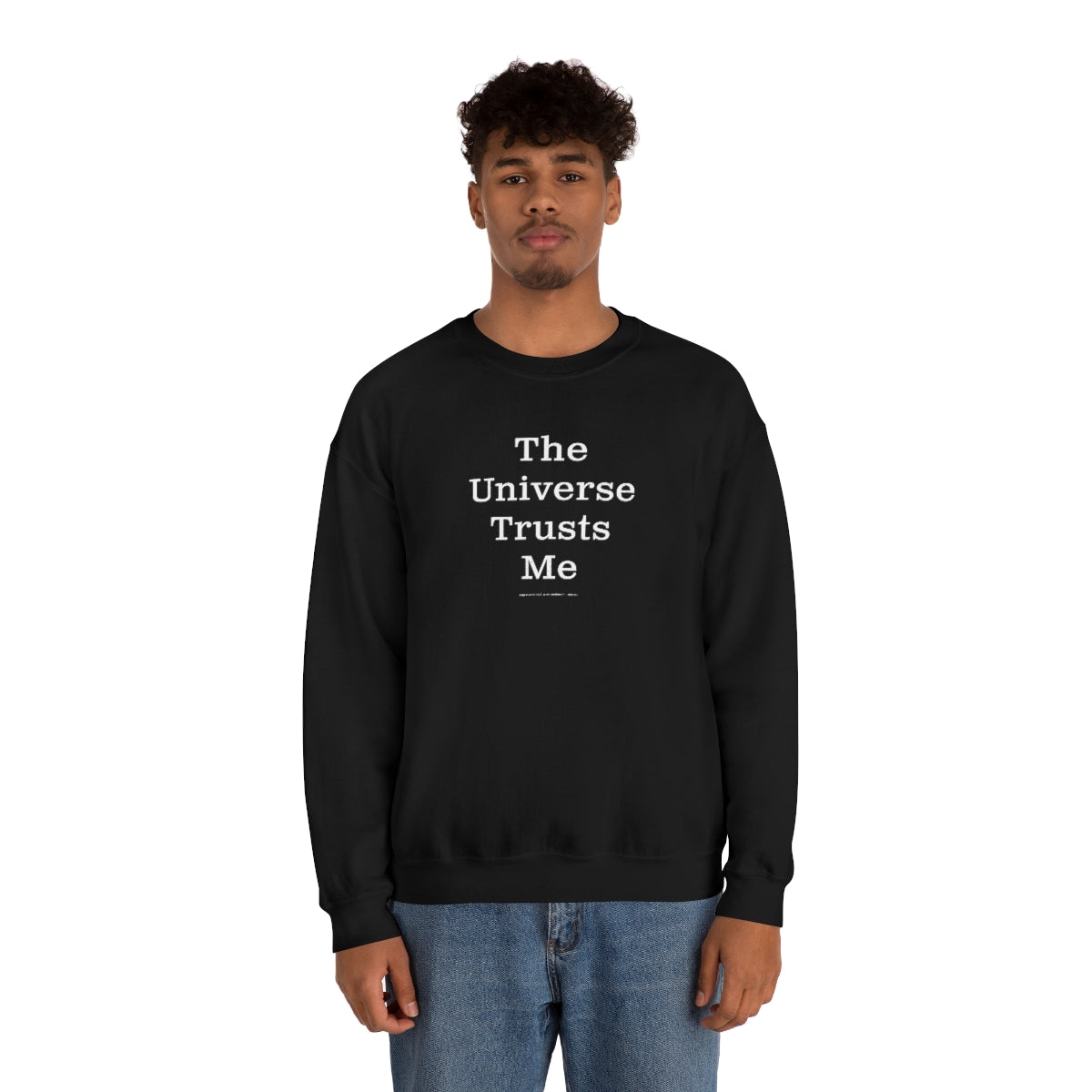 The Universe Trusts Me™ // Unisex Heavy Blend™ Crewneck Sweatshirt