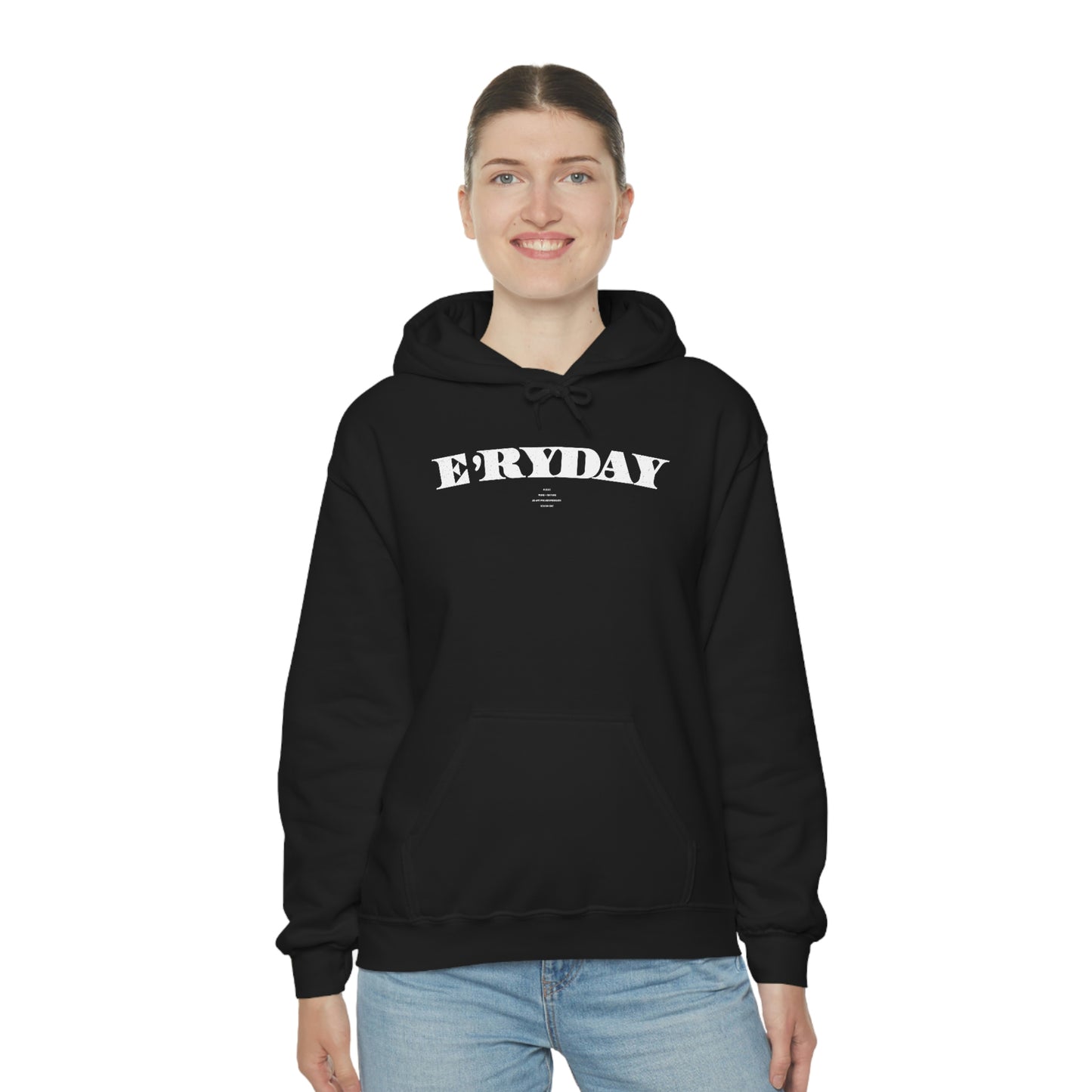 E’rydat/; The First Day // Unisex Heavy Blend™ Hooded Sweatshirt