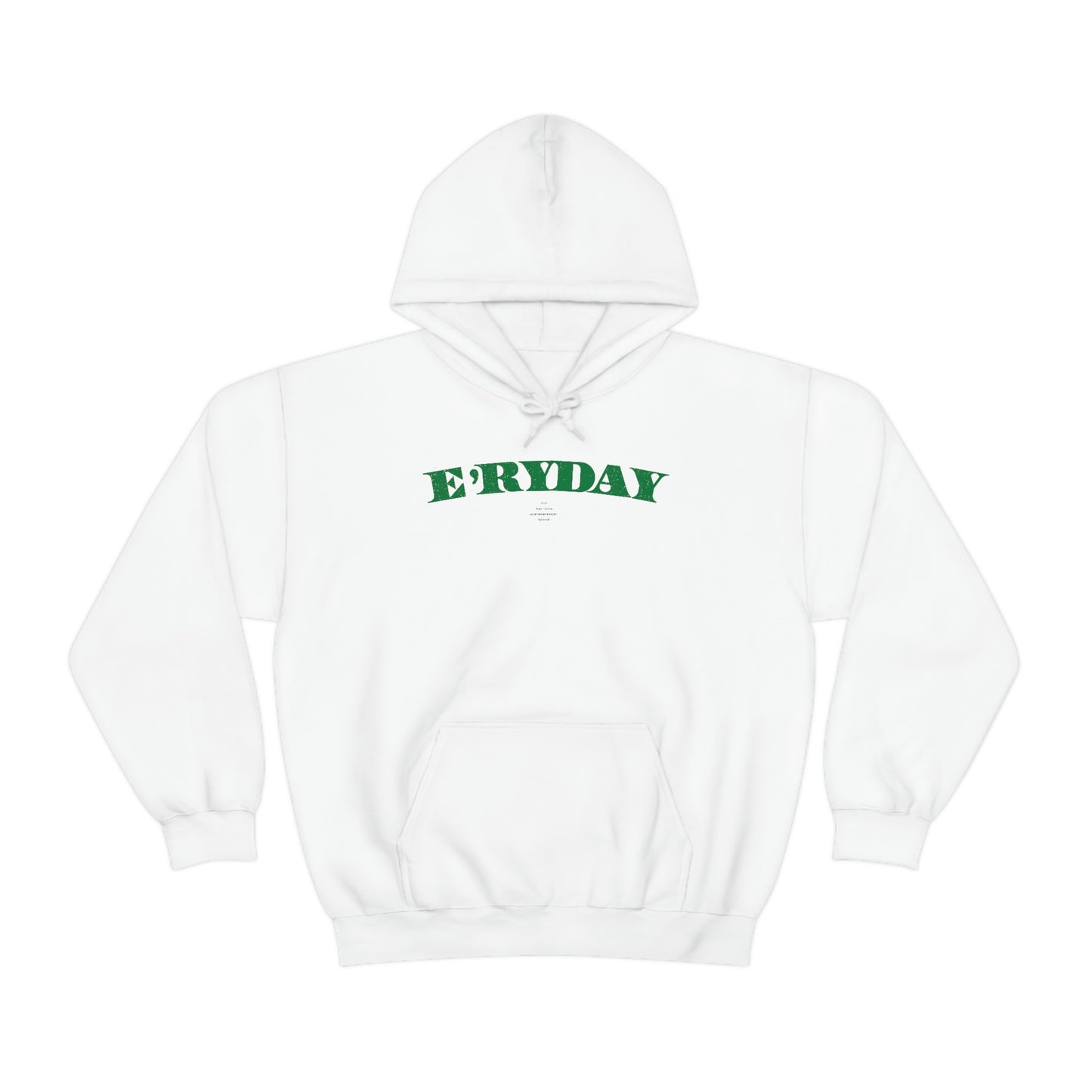 E’rydat/; The First Day // Unisex Heavy Blend™ Hooded Sweatshirt