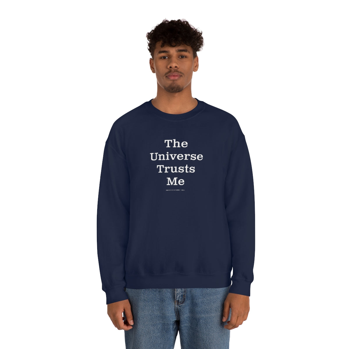 The Universe Trusts Me™ // Unisex Heavy Blend™ Crewneck Sweatshirt