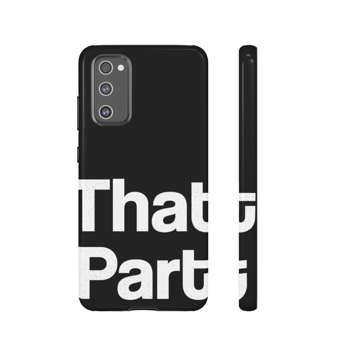 That Part //Tough Cases Black