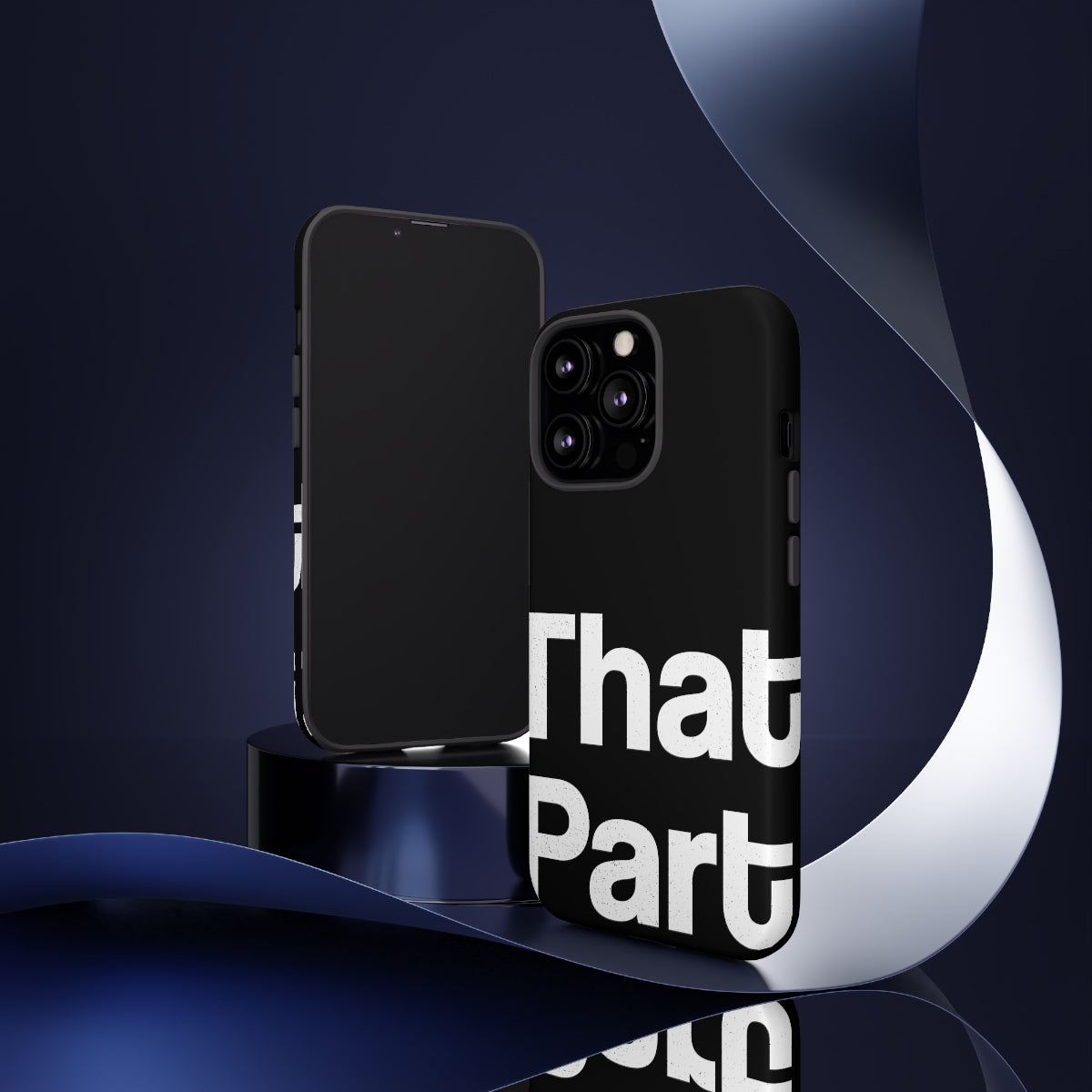 That Part //Tough Cases Black