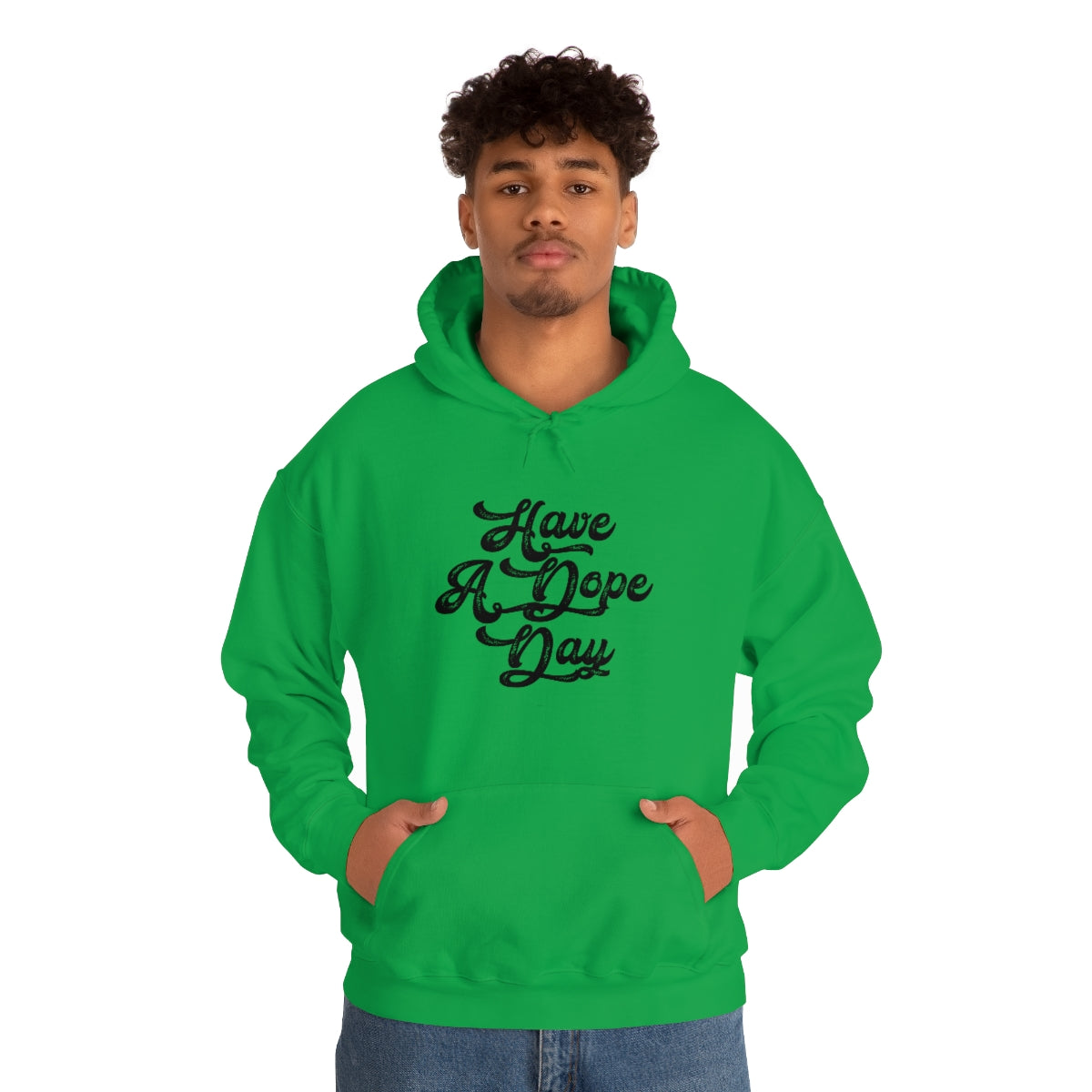 Have A Dope Day™ // Unisex Heavy Blend™ Hooded Sweatshirt