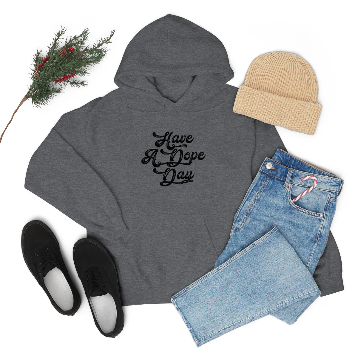 Have A Dope Day™ // Unisex Heavy Blend™ Hooded Sweatshirt