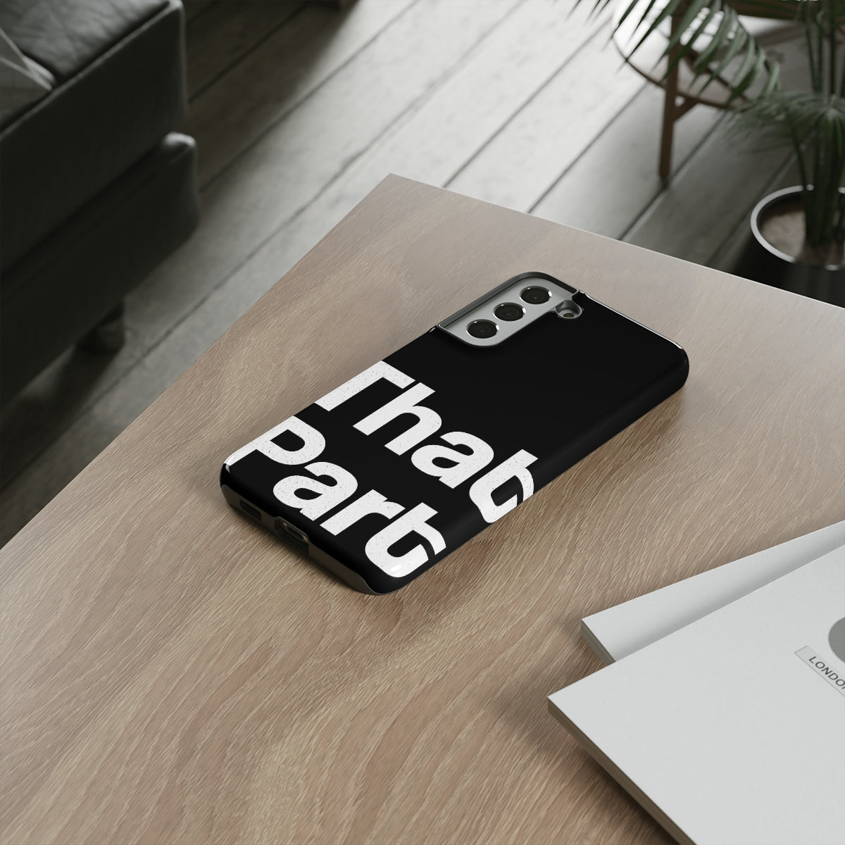 That Part //Tough Cases Black